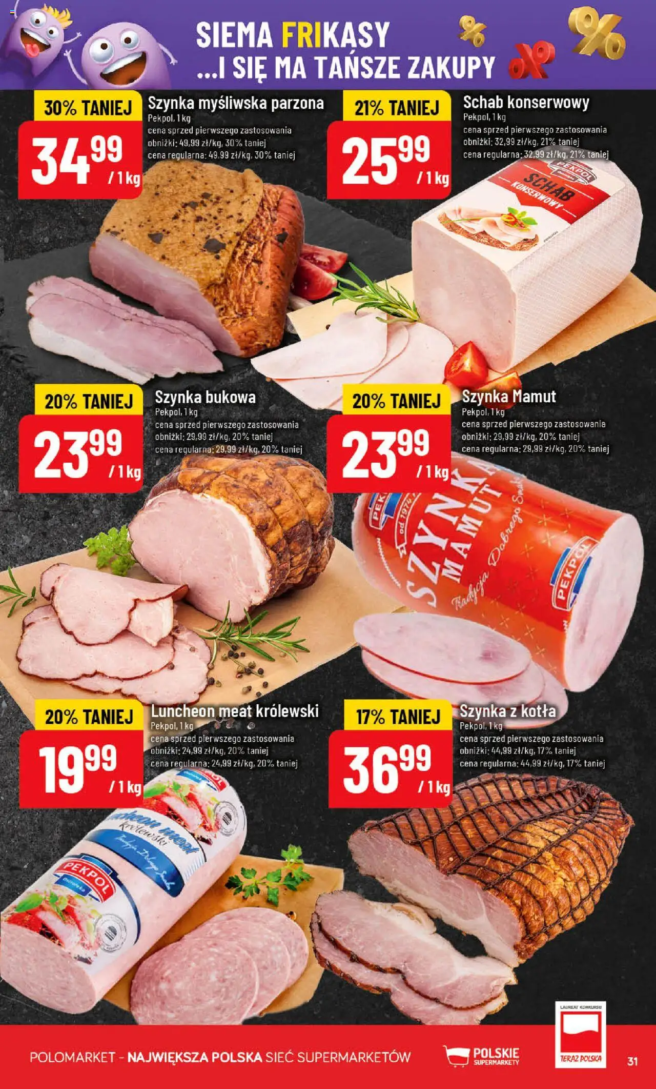 POLOmarket Gazetka od 15.10.2025 | Strona: 31 | Produkty: Schab, Myśliwska, Szynka