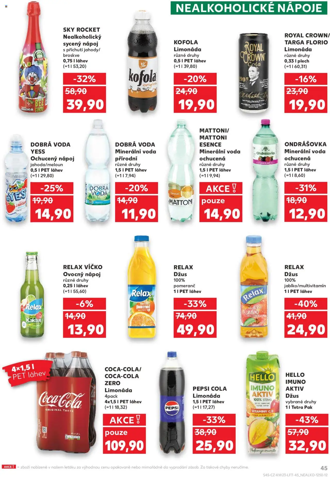 Kaufland leták - Praha 8 od 04.06.2025 | Strana: 45 | Produkty: Ondrášovka, Coca cola, Vitamíny, Láhev