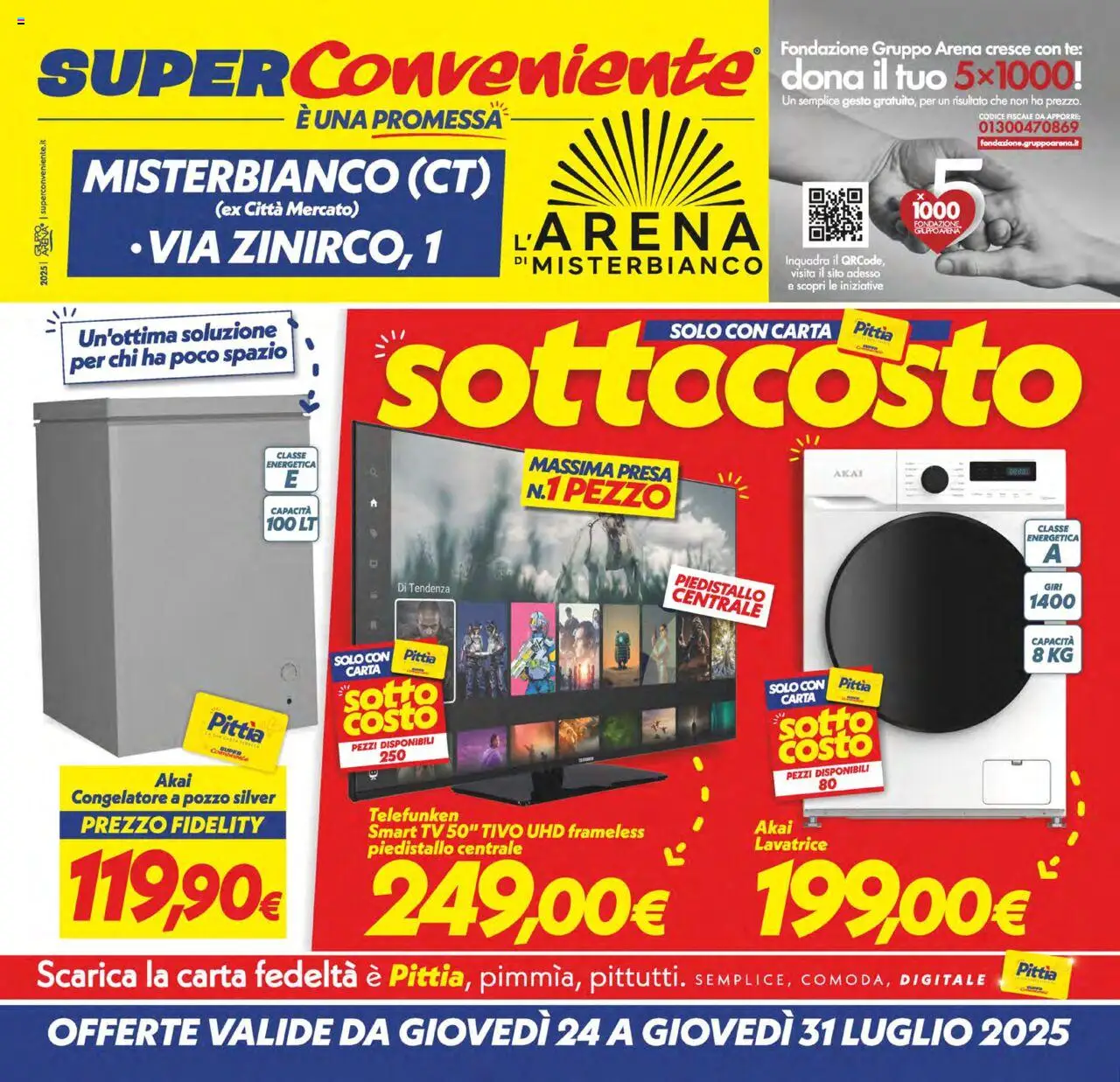 Volantino SuperConveniente del 24.07.2025 | Pagina: 26 | Prodotti: Tè, smart TV, TV, Presa