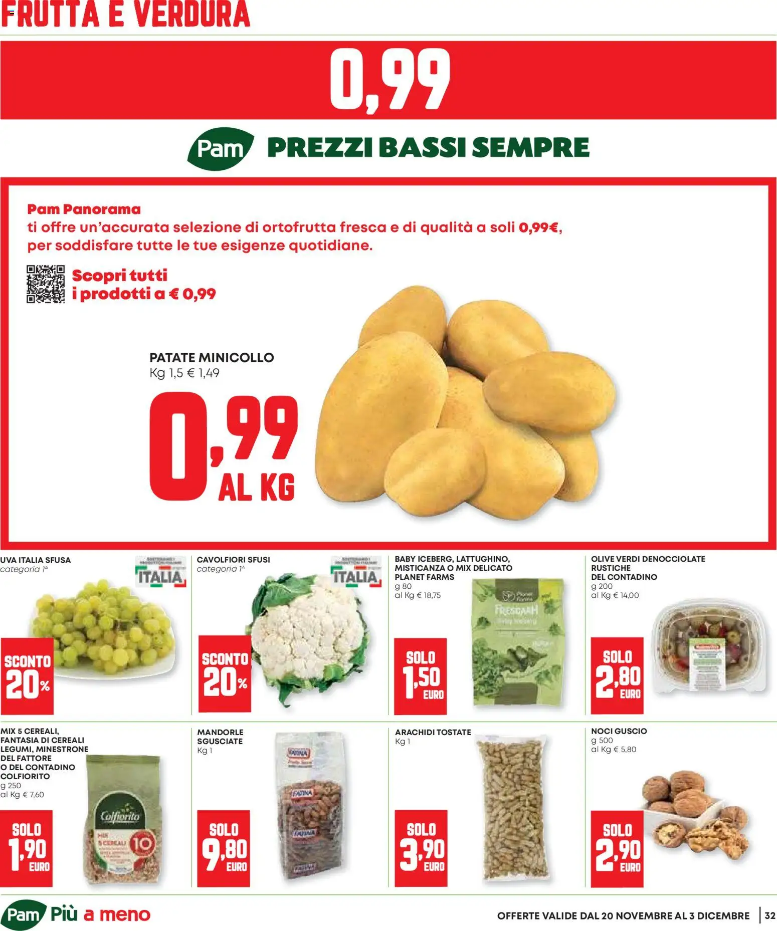 Volantino Panorama del 20.11.2025 | Pagina: 32 | Prodotti: Misticanza, Olive, Noci, Uva