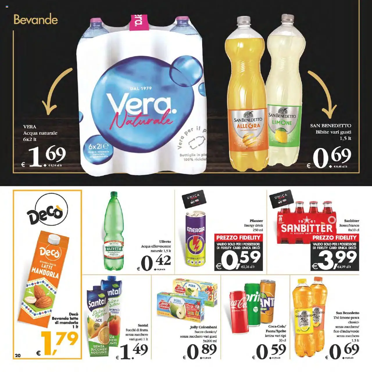 Volantino Decò del 22.08.2025 | Pagina: 20 | Prodotti: Frutta, Pera, The, Acqua naturale