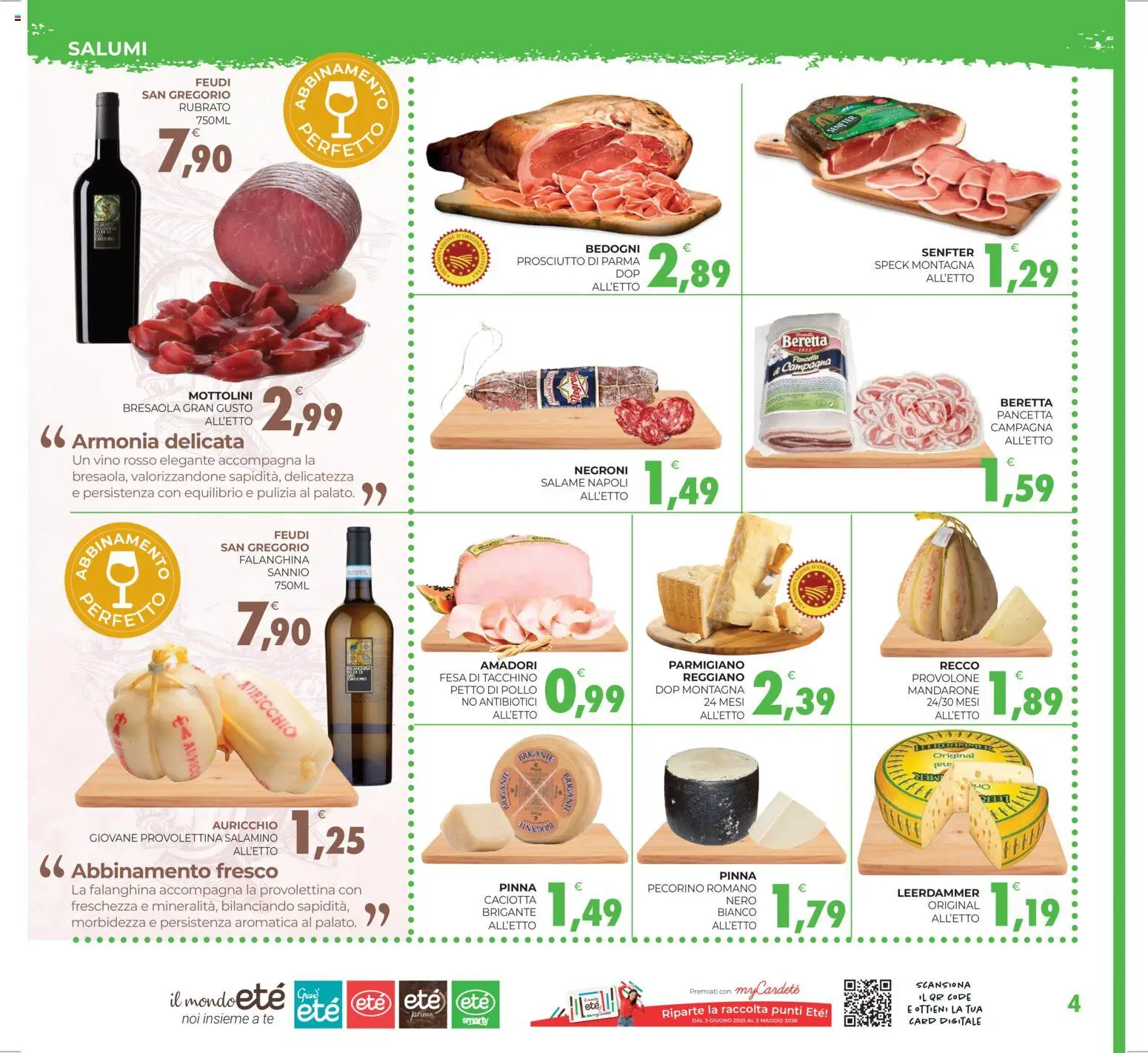 Volantino Eté del 16.01.2026 | Pagina: 4 | Prodotti: Provolone, Prosciutto di Parma, Vino, Pecorino