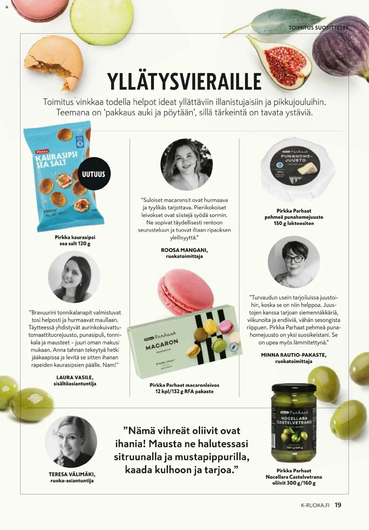 K-Market - K-Ruoka – voimassa 01.10.2025 alkaen | Sivu: 19 | Tuotteet: Vihreät oliivit, Juusto, Kala