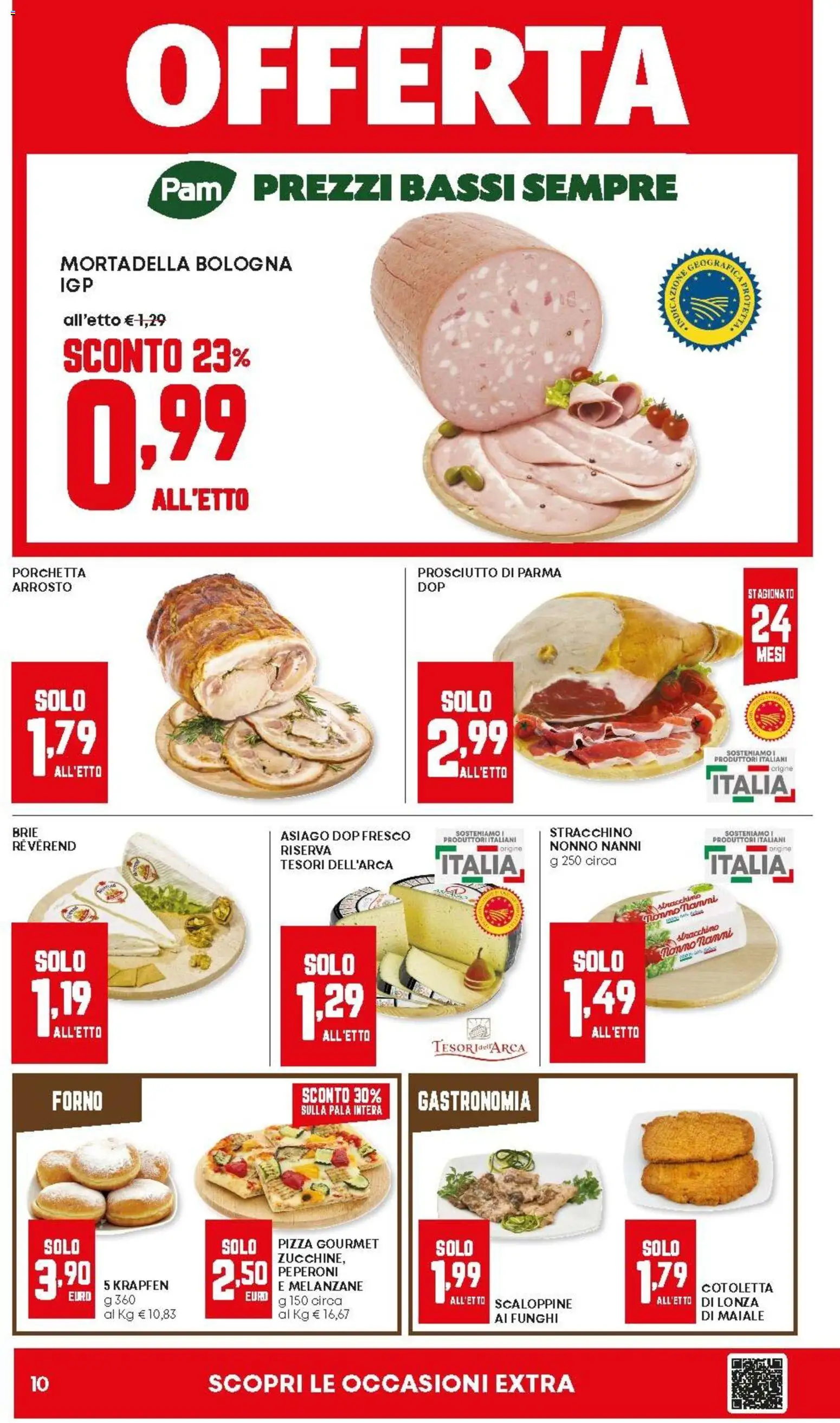 Volantino Panorama del 04.12.2025 | Pagina: 10 | Prodotti: Arrosto, Prosciutto di Parma, Mortadella, Forno