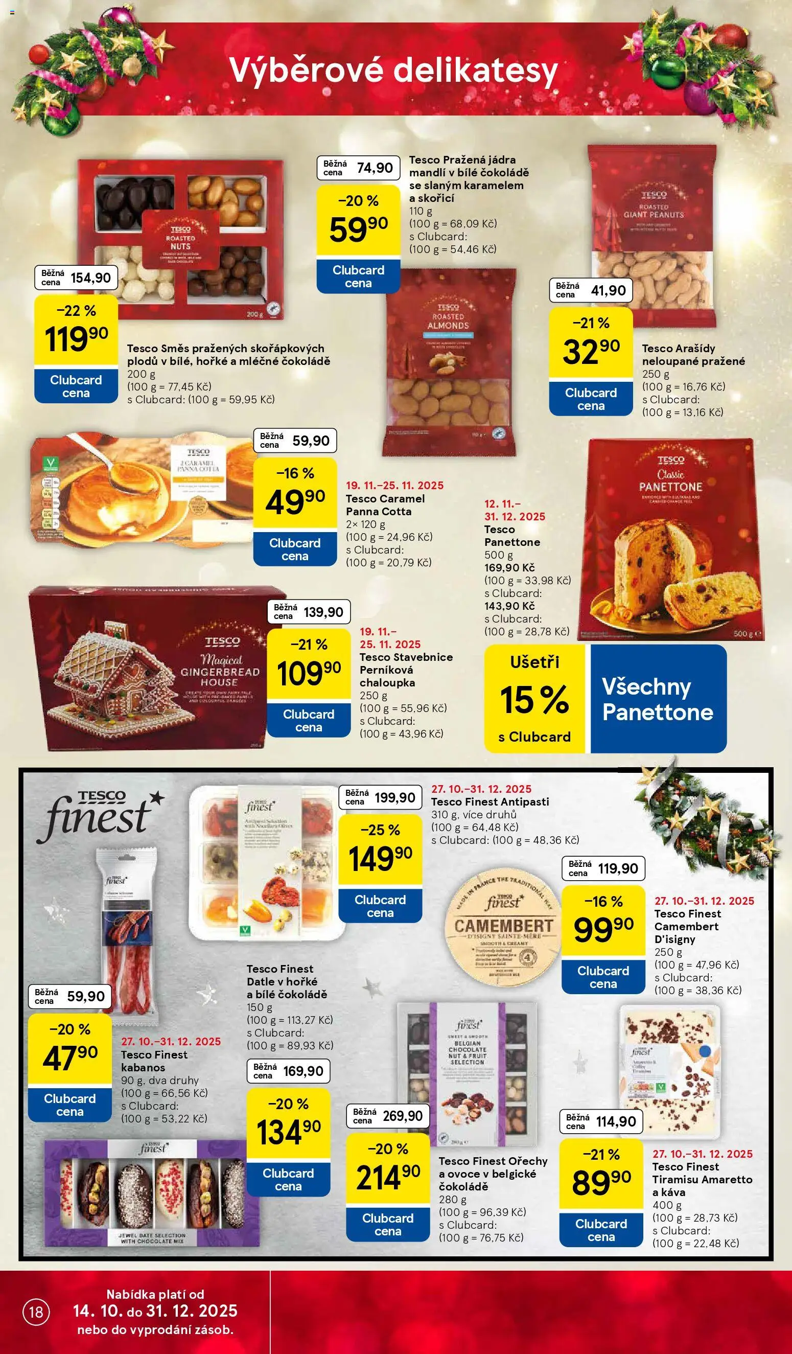 Tesco Black Friday od 19.11.2025 | Strana: 18 | Produkty: Káva, Panna cotta, Panettone, Datle