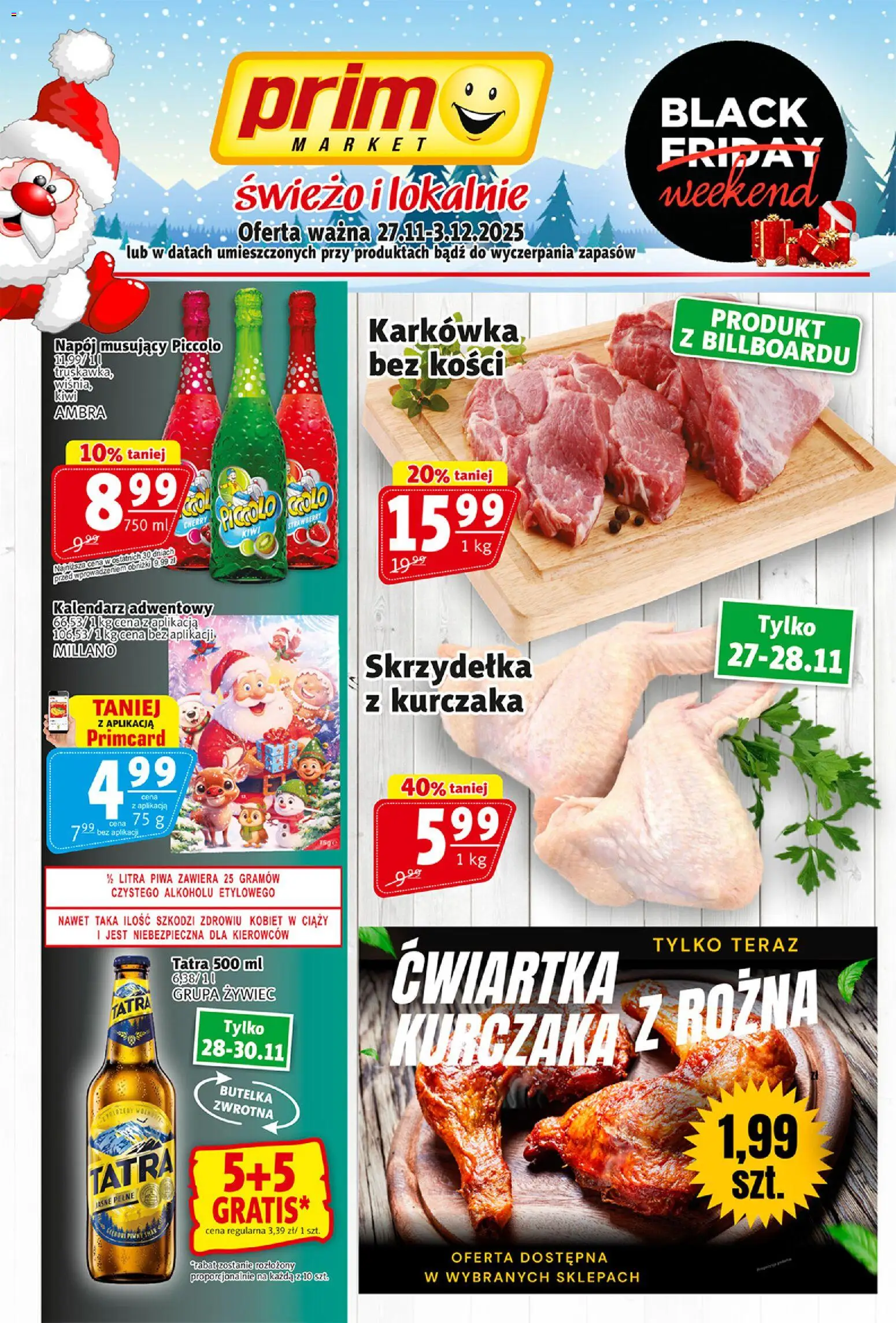 Prim Market Black Friday od 27.11.2025 | Strona: 1 | Produkty: Karkówka, Kalendarz adwentowy, Kalendarz, Kiwi