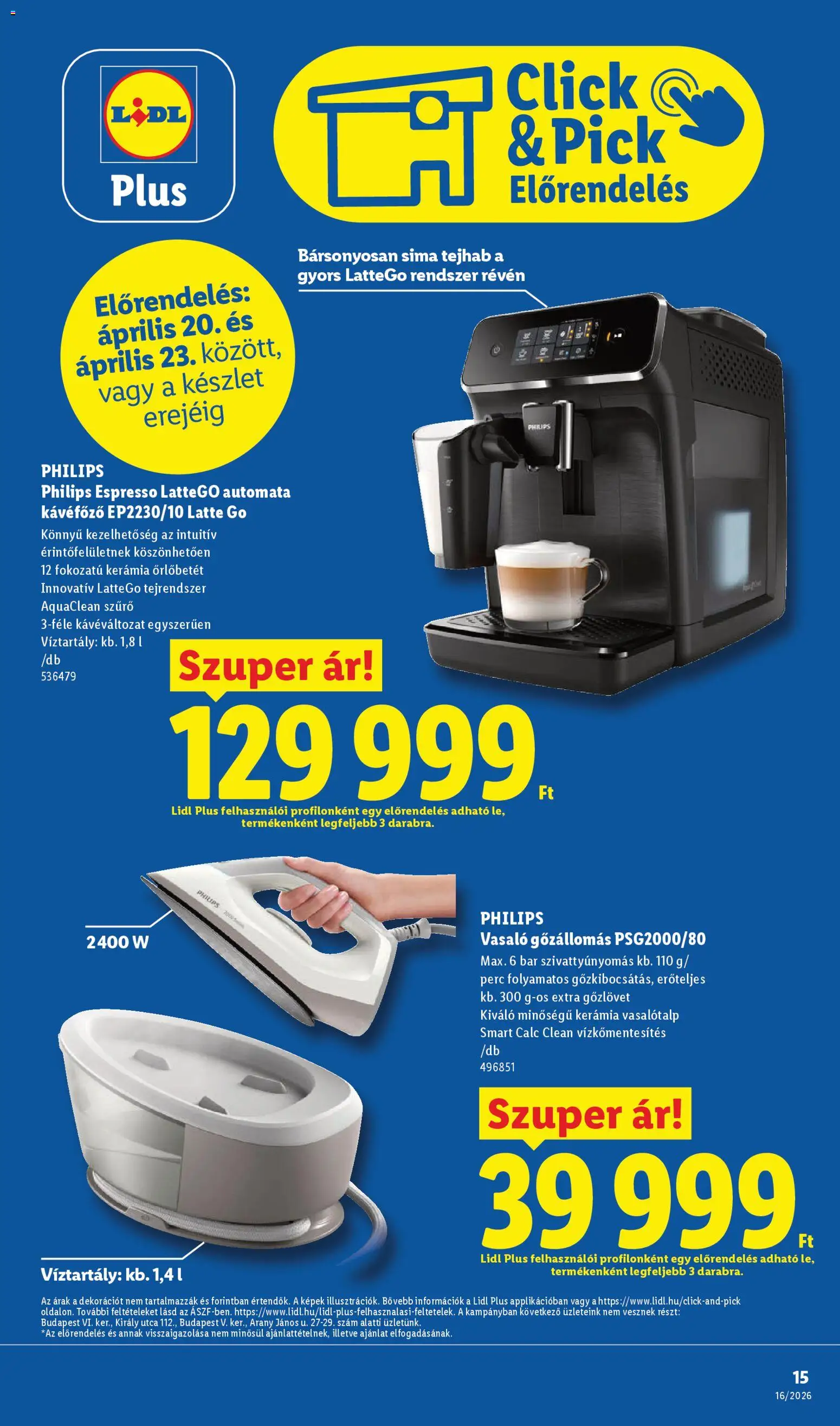 Lidl akciós ujság - amely érvényes a következő dátumtól: 16.04.2026 | Oldal: 15 | Termékek: Pick, Kávéfőző, Vasaló, Automata kávéfőző