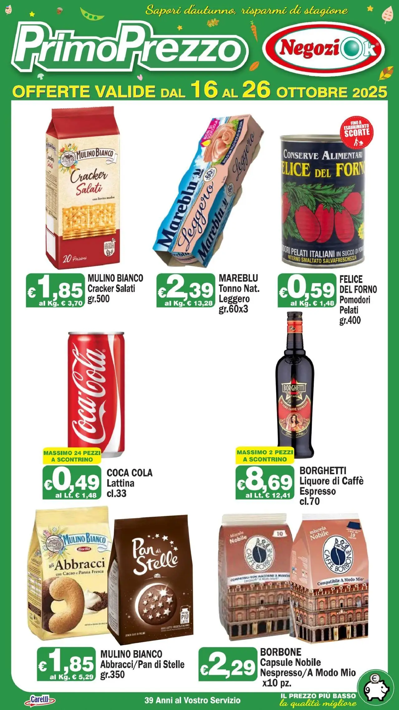 Volantino Primo Prezzo del 16.10.2025 | Pagina: 2 | Prodotti: Succo, Olio, Pomodori, Coca Cola