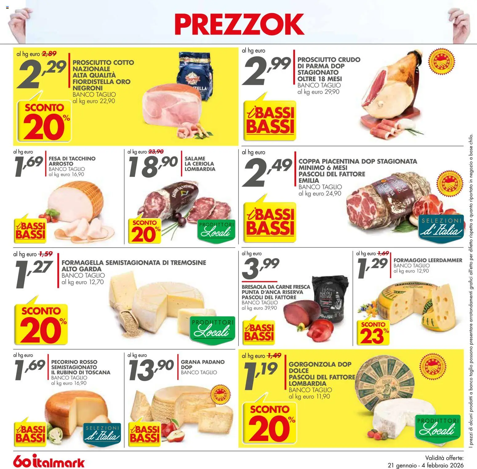 Volantino Italmark del 21.01.2026 | Pagina: 14 | Prodotti: Arrosto, Salame, Formaggio, Pecorino