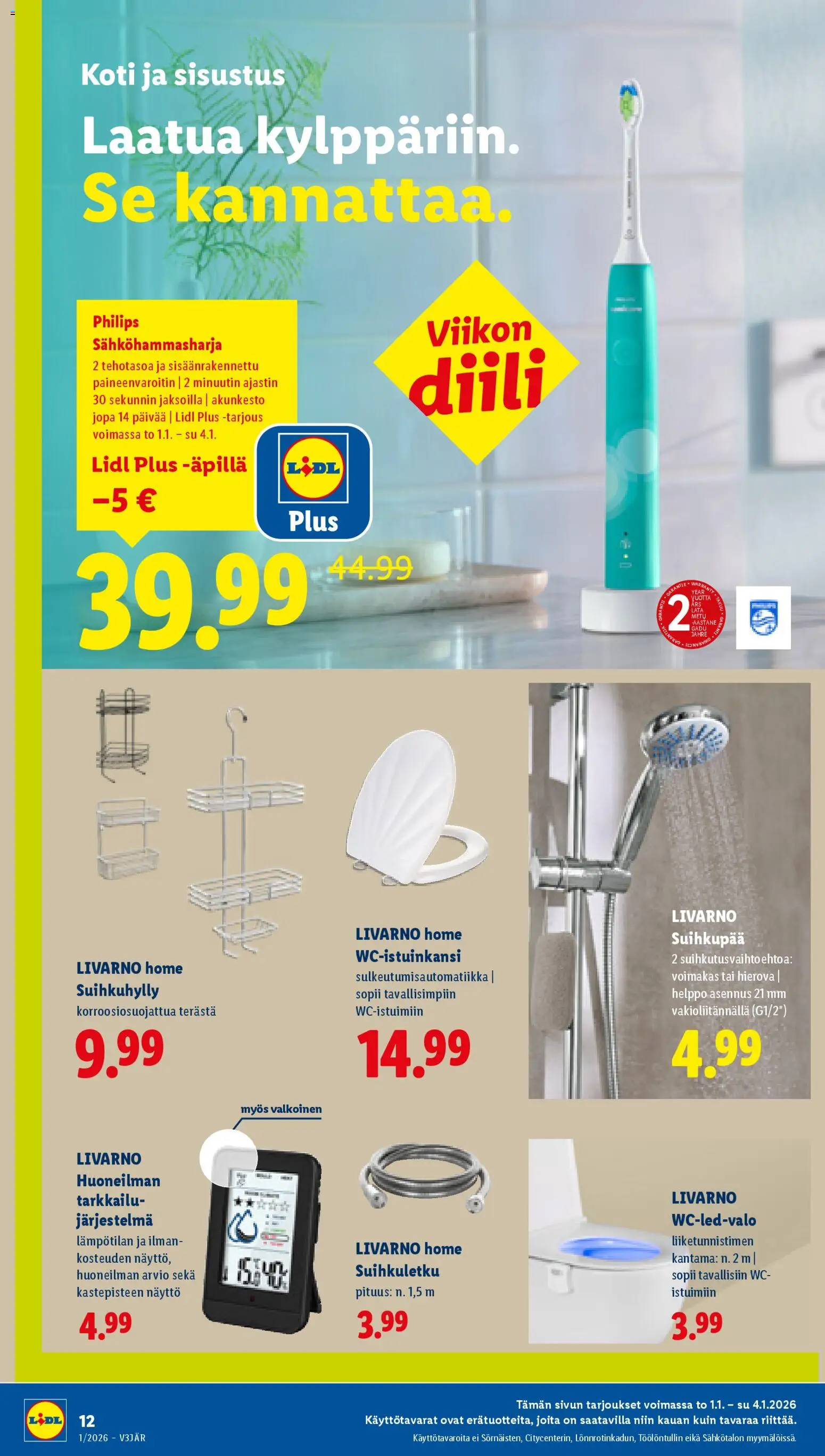 Lidl tarjoukset - Helsinki – voimassa 01.01.2026 alkaen | Sivu: 14 | Tuotteet: Sähköhammasharja, WC, Suihkuhylly, Näyttö