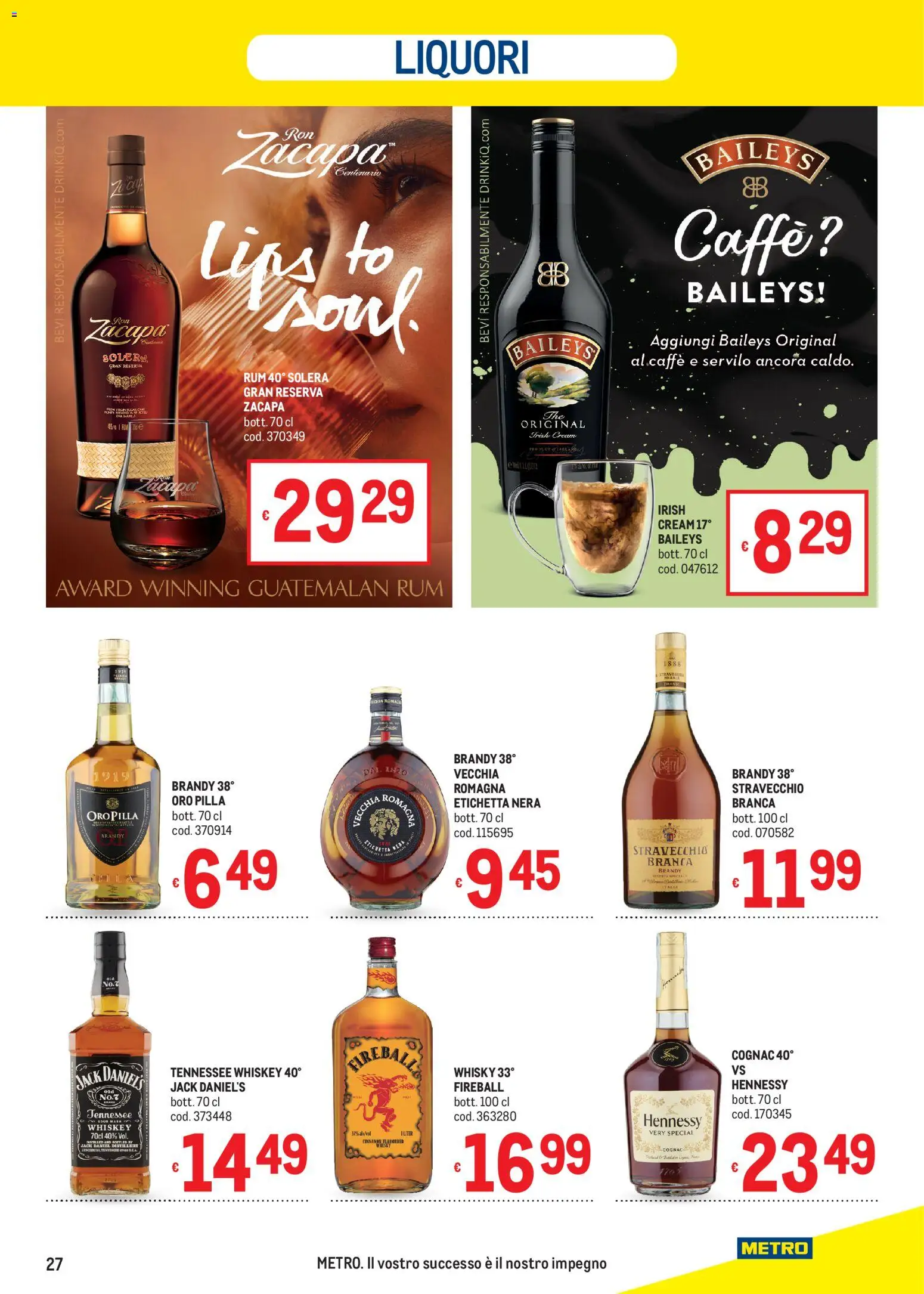 Volantino Metro del 16.04.2026 | Pagina: 27 | Prodotti: Caffè, Whisky, Rum, Brandy