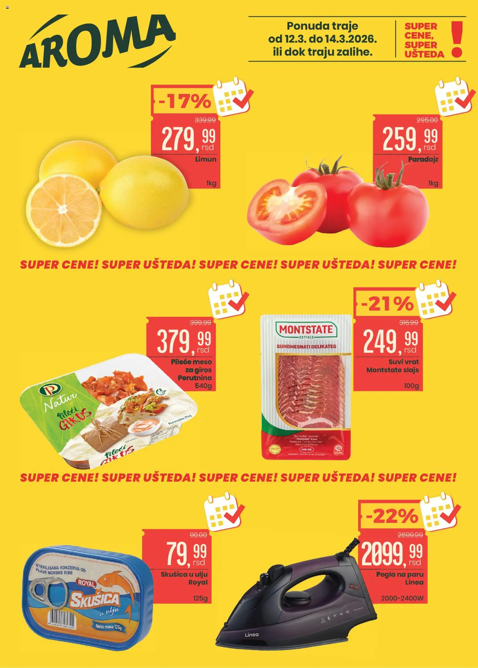 Aroma Market katalog - važi od 12.03.2026 | Strana: 1 | Proizvode: Pegla, Suvi vrat, Limun, Pegla na paru
