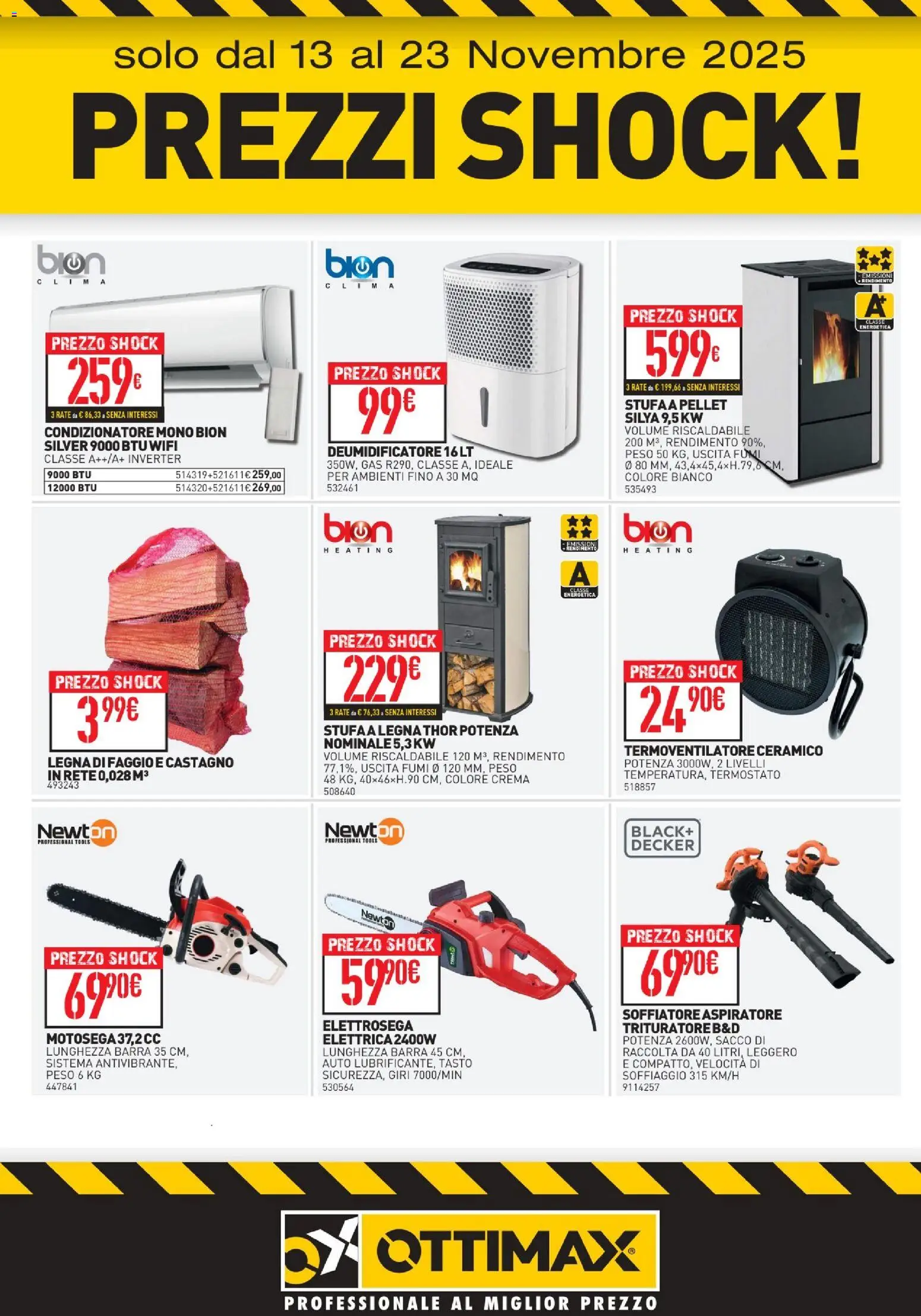 Volantino Ottimax del 13.11.2025 | Pagina: 1 | Prodotti: Deumidificatore, Motosega, Trituratore, Condizionatore