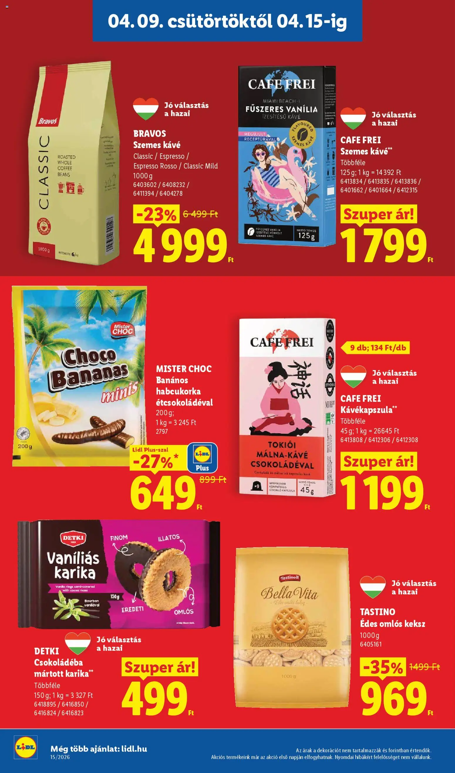 Lidl akciós ujság - amely érvényes a következő dátumtól: 09.04.2026 | Oldal: 12 | Termékek: Málna, Kávékapszula, Kávé, Szemes kávé