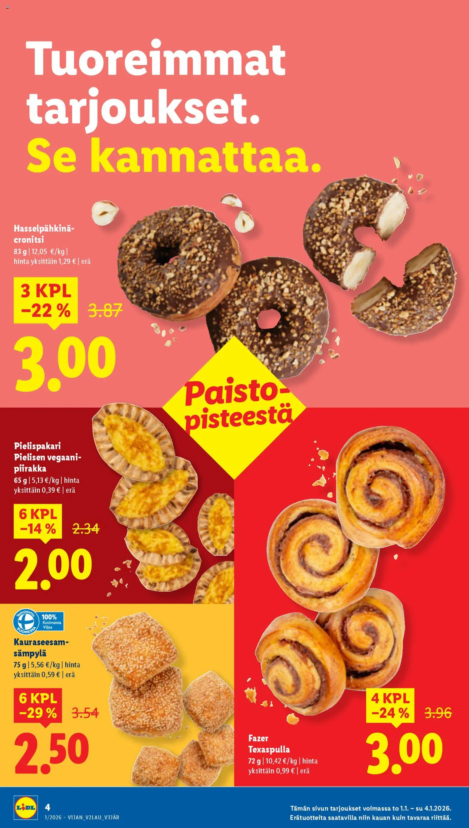 Lidl tarjoukset - Helsinki – voimassa 01.01.2026 alkaen | Sivu: 4 | Tuotteet: Piirakka