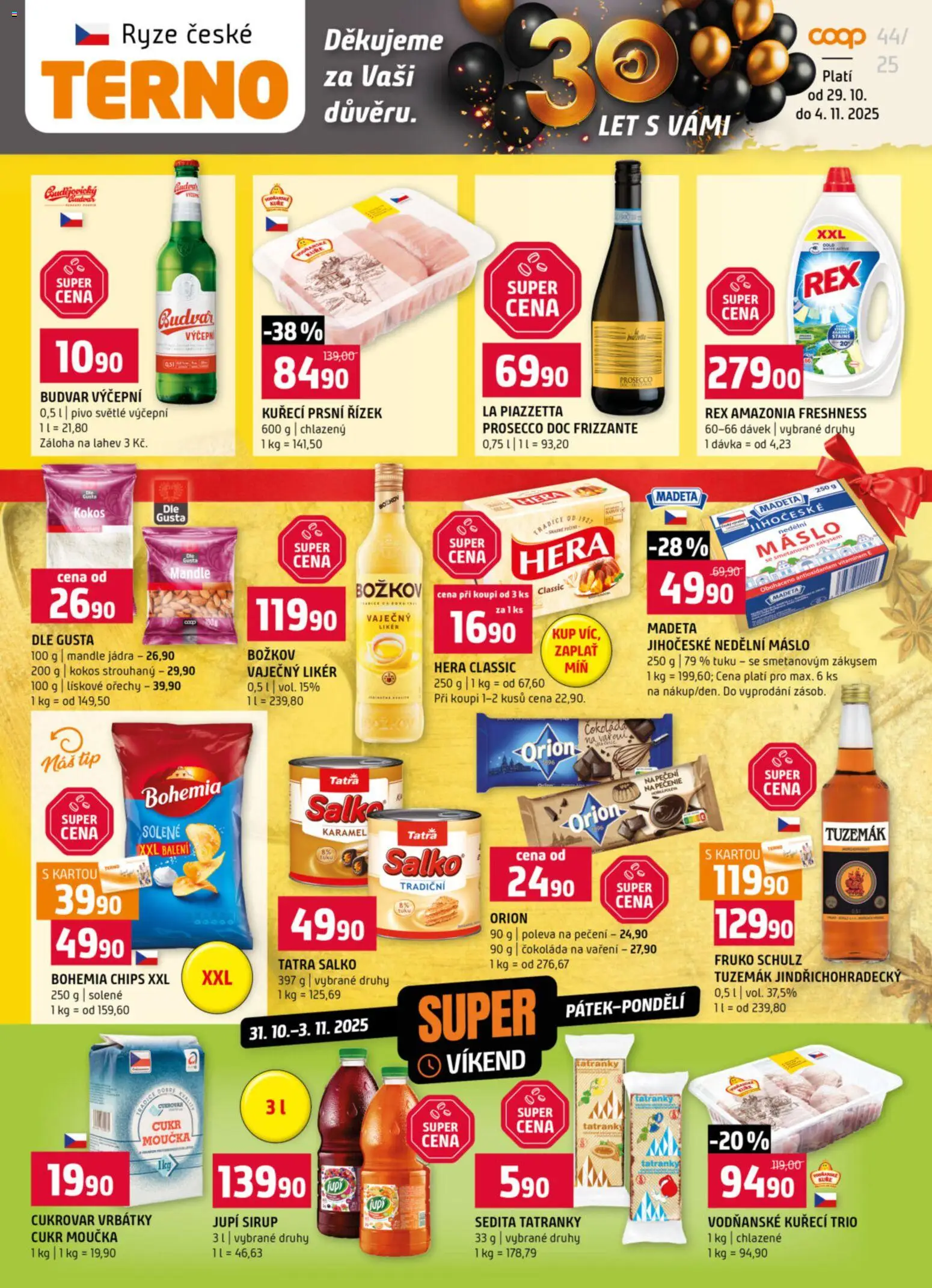 Terno leták - Bechyně, České Budějovice, Hradec Králové, Olomouc, Třeboň, Trhové Sviny, Týn nad Vltavou od 29.10.2025 | Strana: 1 | Produkty: Prosecco, Rýže, Ořechy, Likér