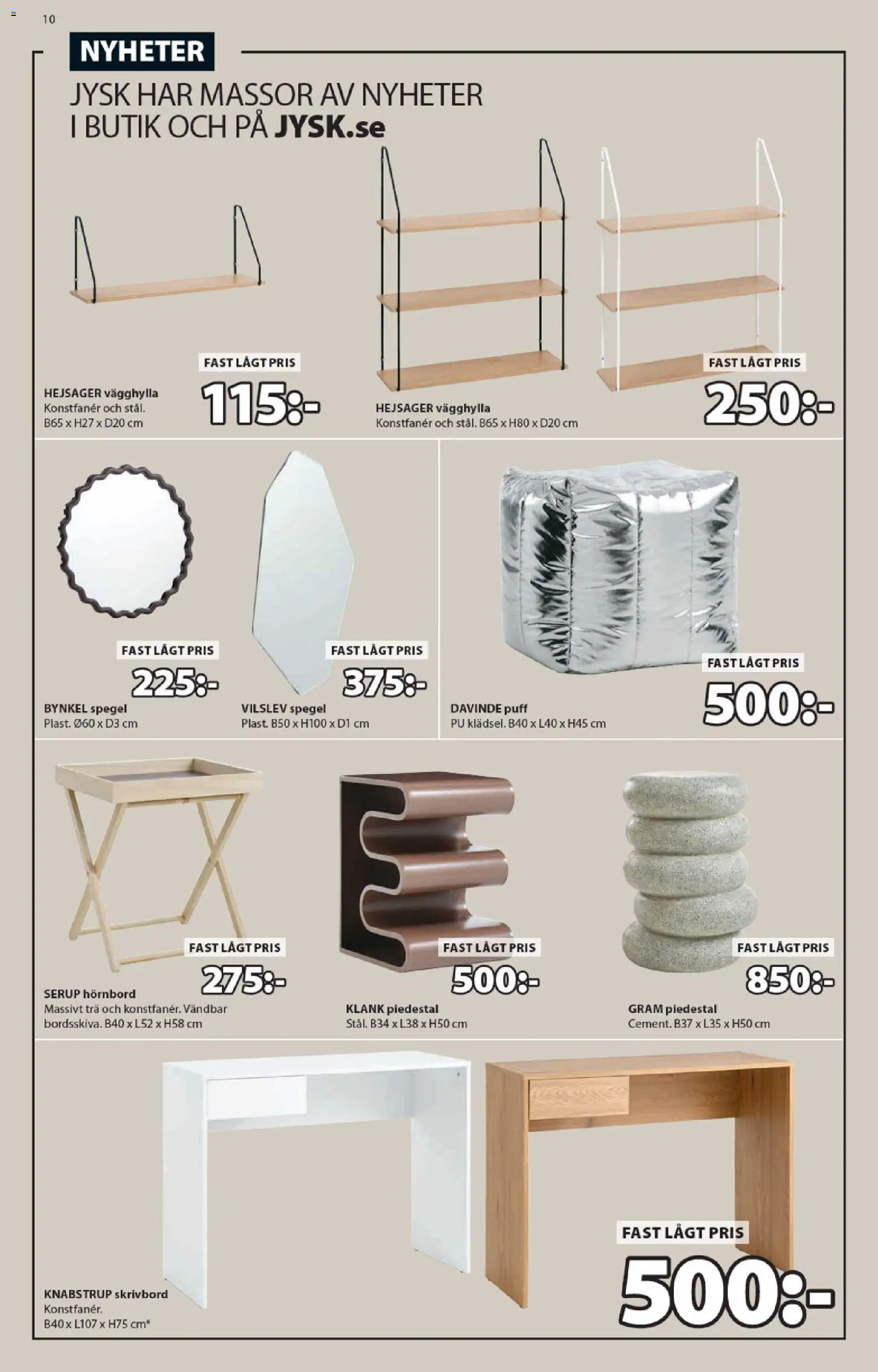 JYSK reklamblad aktuell från 02.03.2026 | Sida: 10 | Produkter: Skrivbord, Puff, Piedestal, Spegel