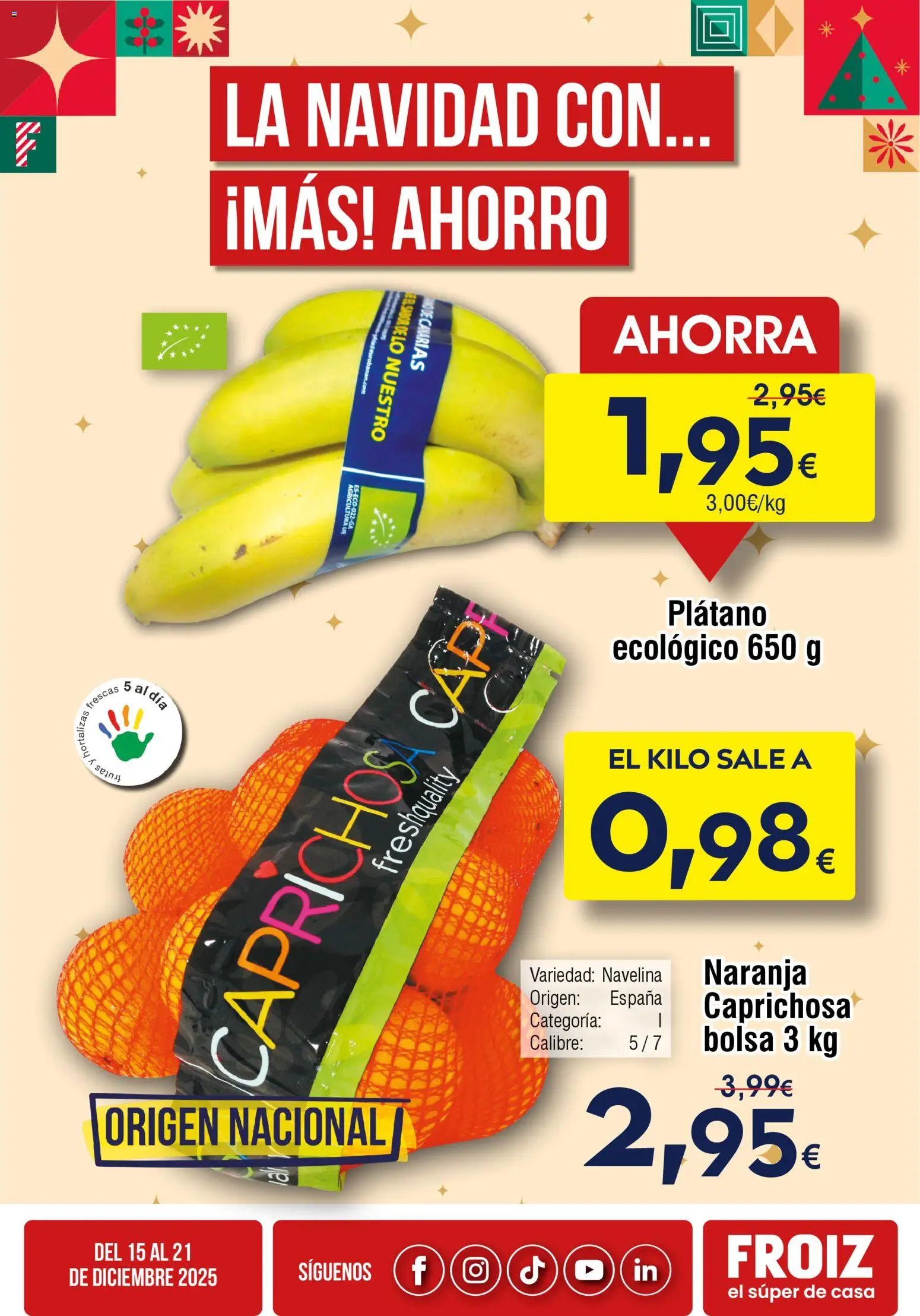 Froiz Oferta semanal │ válido desde el 15.12.2025 | Página: 1 | Productos: Bolsa