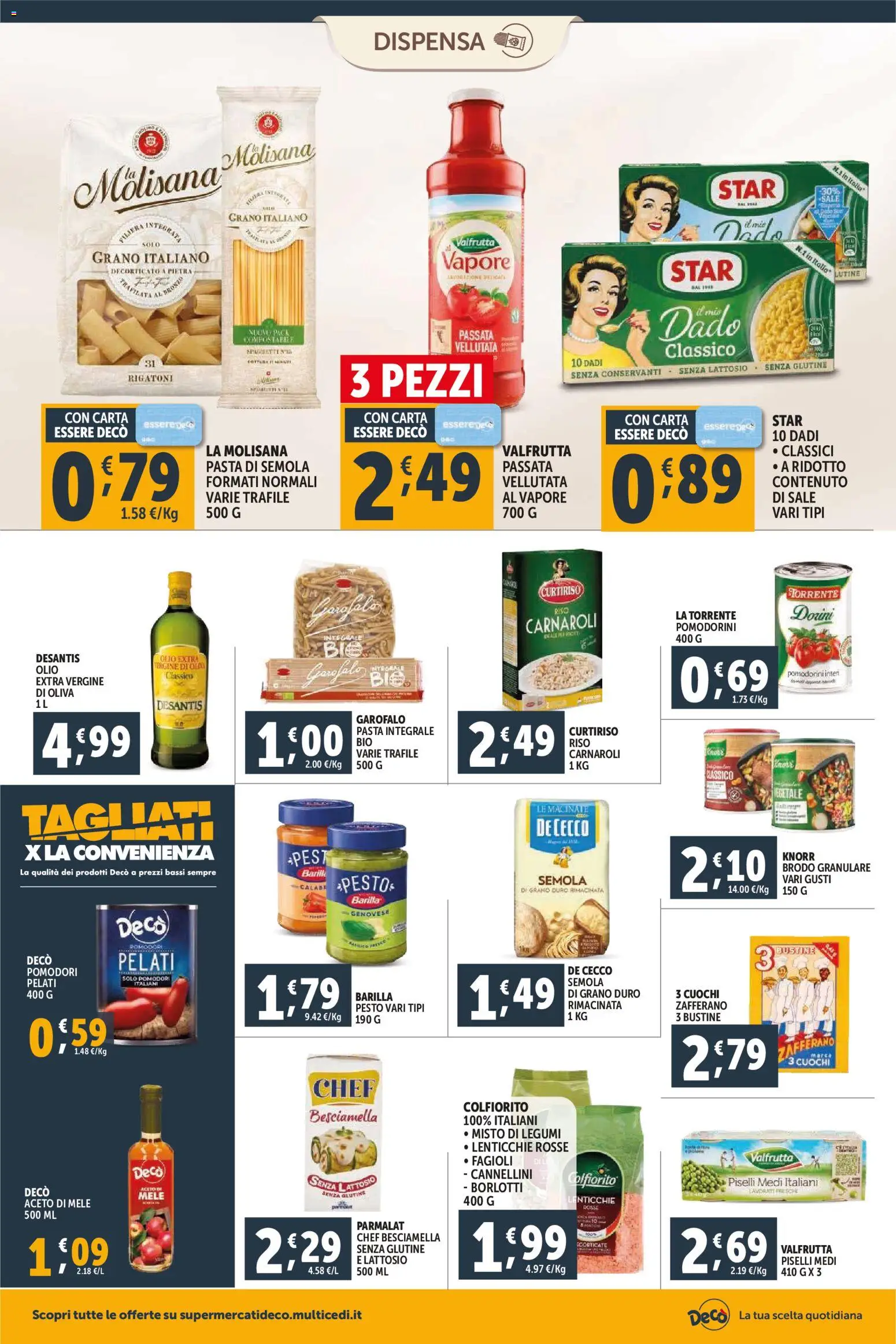 Volantino Decò del 23.02.2026 | Pagina: 8 | Prodotti: Pomodorini, Cannellini, Piselli, Olio extra vergine