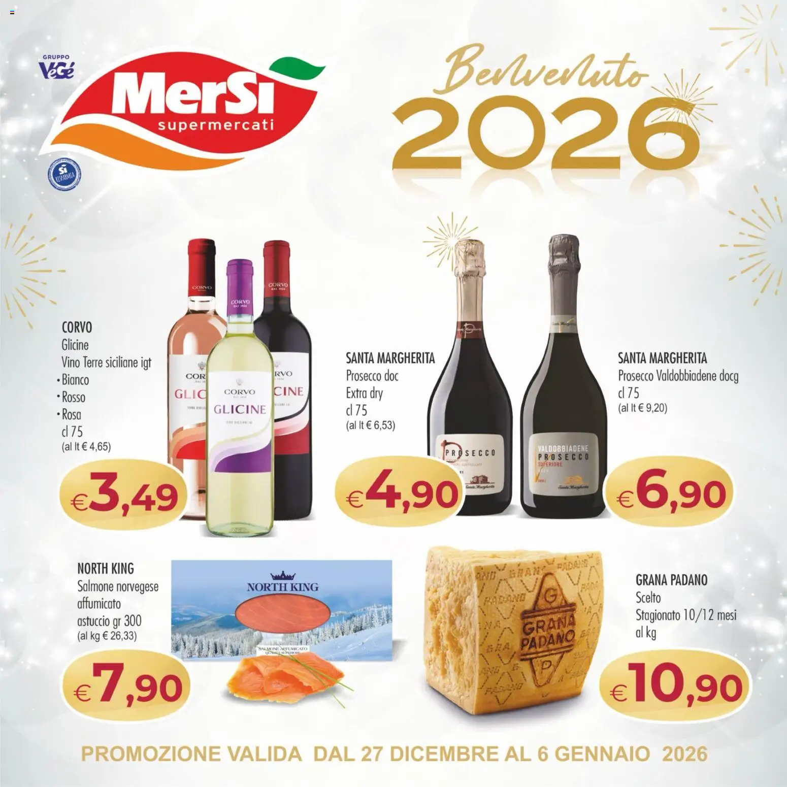 Volantino MerSi Supermercati del 27.12.2025 | Pagina: 1 | Prodotti: Salmone, Prosecco, Vino, Grana Padano