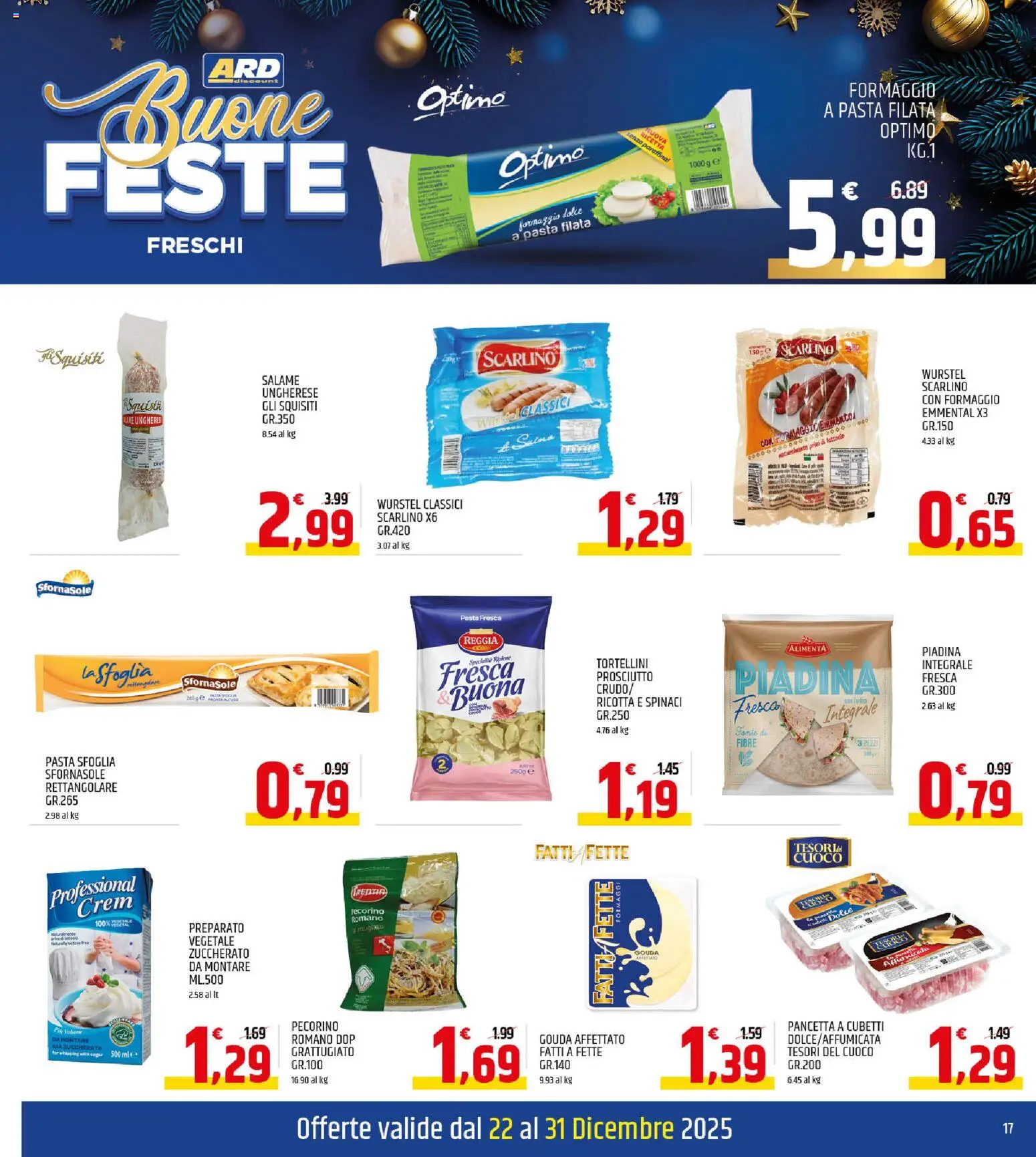 Volantino ARD Discount del 22.12.2025 | Pagina: 17 | Prodotti: Salame, Pancetta, Wurstel, Pecorino
