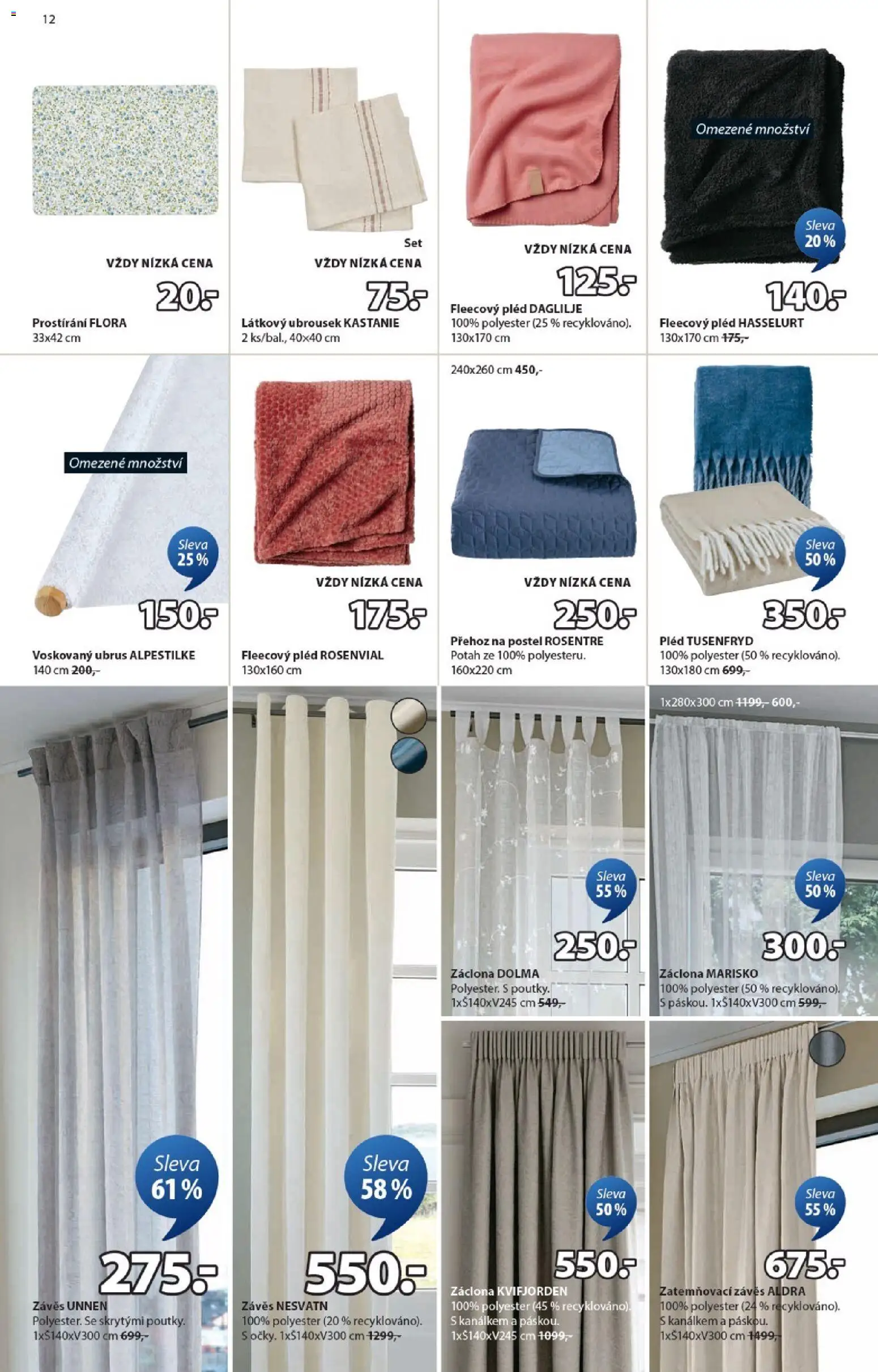 JYSK leták od 25.12.2025 | Strana: 12 | Produkty: Závěs, Prostírání, Postel, Ubrus