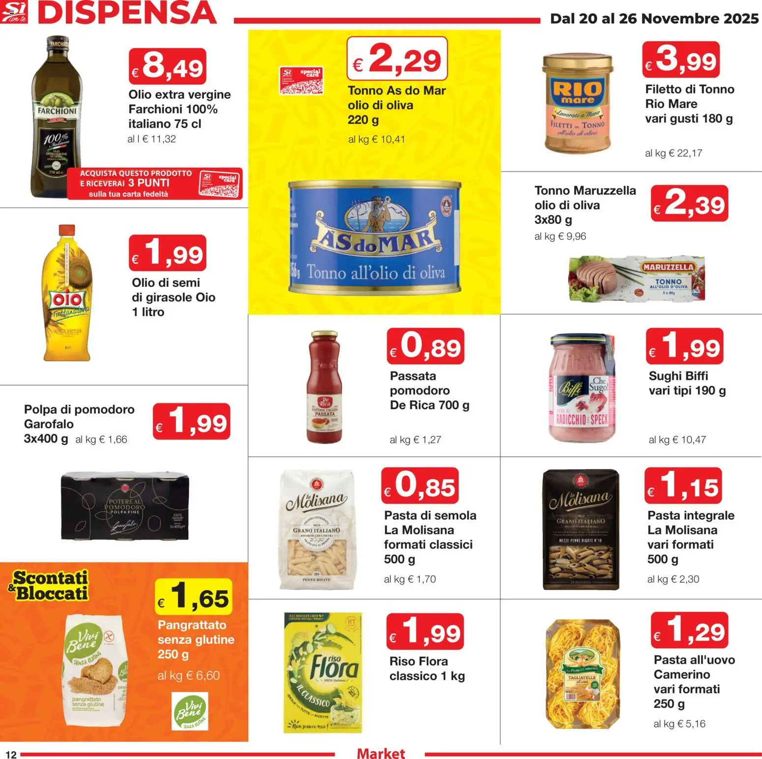Volantino Sì con Te del 20.11.2025 | Pagina: 12 | Prodotti: Riso, Tonno, Olio extra vergine, Penne