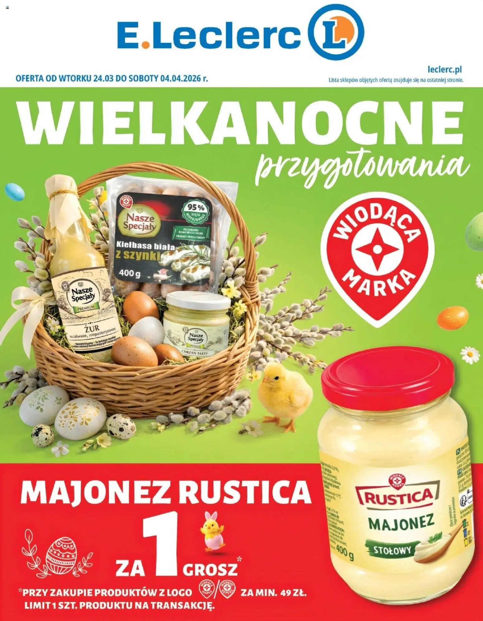 E.Leclerc gazetka - Wielkanoc od 24.03.2026 | Strona: 1 | Produkty: Kiełbasa, Kiełbasa biała z szynki, Chrzan, Majonez