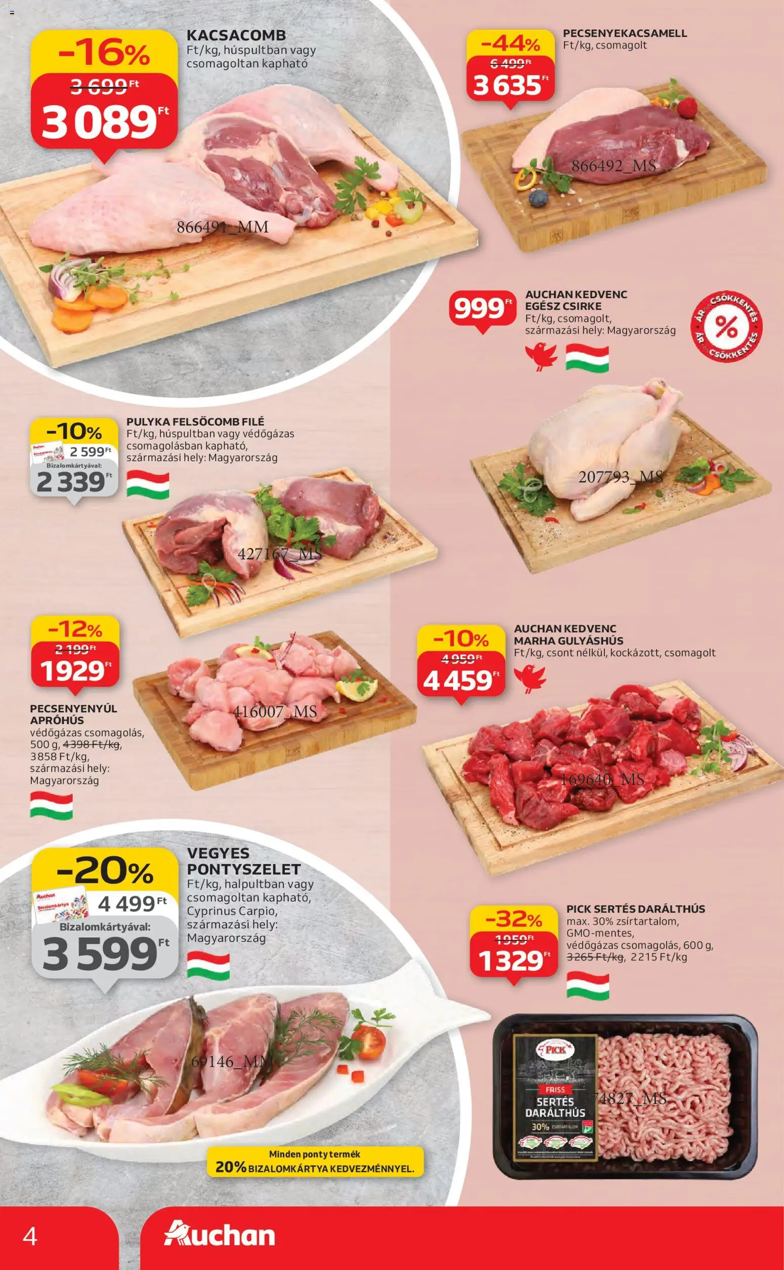 Auchan akciós ujság - amely érvényes a következő dátumtól: 30.10.2025 | Oldal: 4 | Termékek: Kacsacomb, Egész csirke, Pick, Ponty