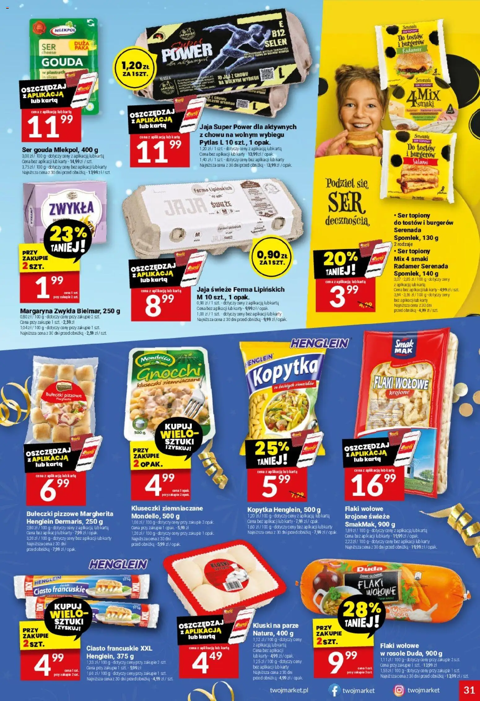 Twój Market Gazetka od 29.12.2025 | Strona: 31 | Produkty: Ciasto, Flaki, Ser, Salami