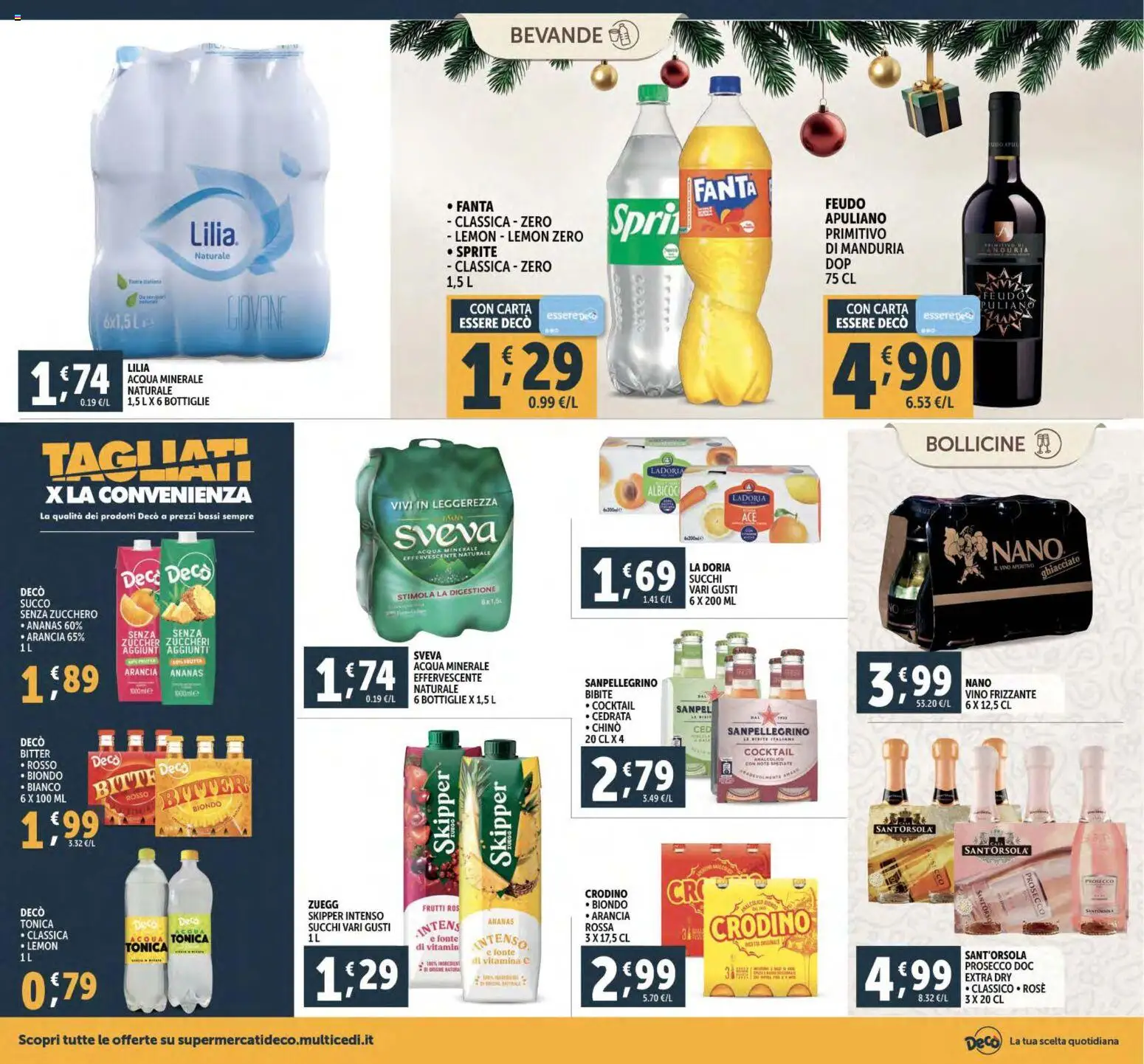 Volantino Decò del 02.12.2025 | Pagina: 24 | Prodotti: Ananas, Arancia, Acqua minerale, Cedrata