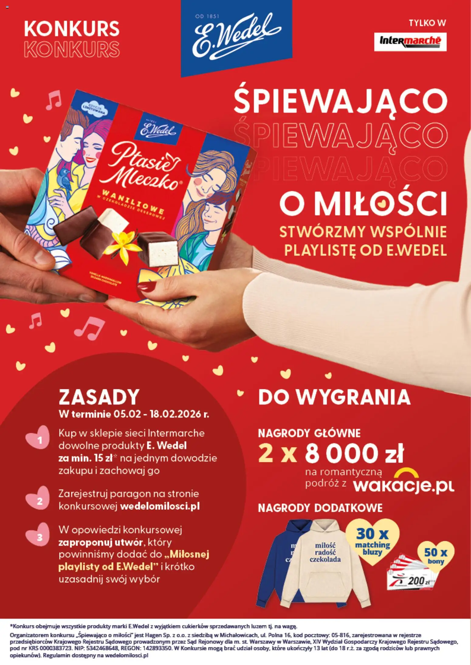 Intermarche Konkurs - Śpiewająco o miłości stwórzmy wspólnie playlistę od E.Wedel od 05.02.2026 | Strona: 1