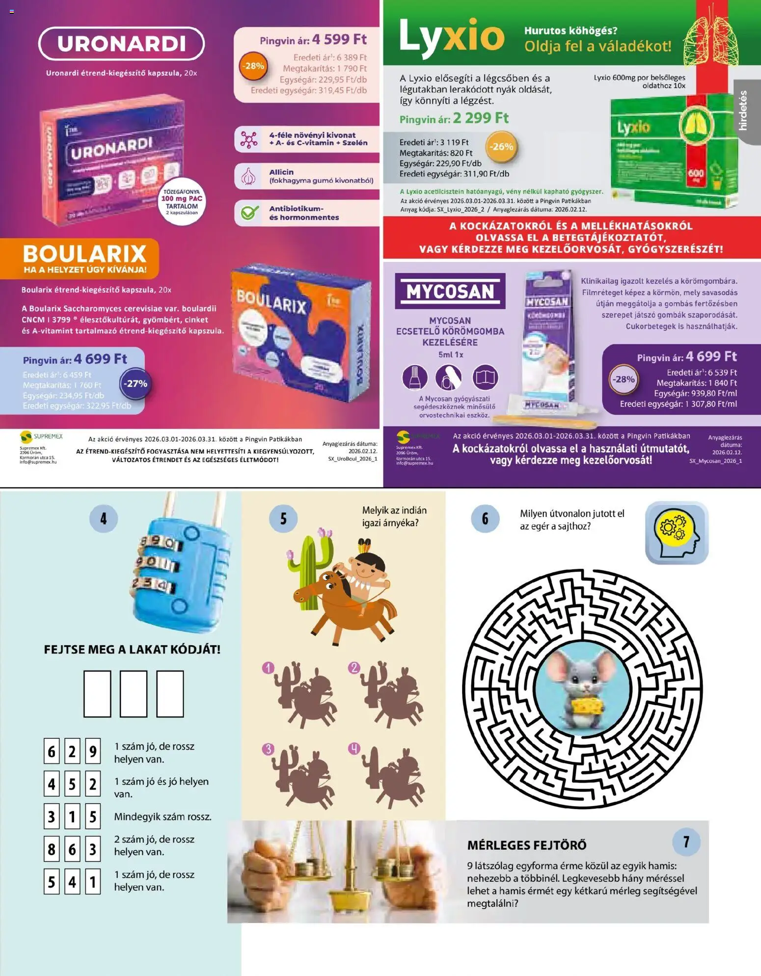 Pingvin Patika akciós ujság - amely érvényes a következő dátumtól: 01.03.2026 | Oldal: 21 | Termékek: Fokhagyma, Egér