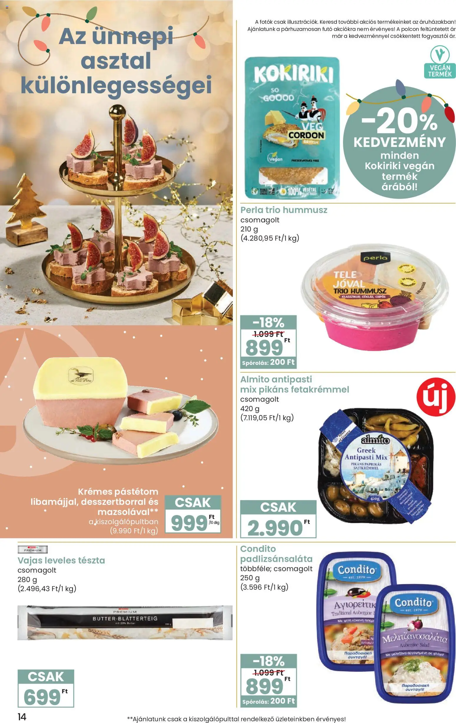 Spar akciós ujság - amely érvényes a következő dátumtól: 27.11.2025 | Oldal: 14 | Termékek: Leveles tészta, Antipasti, Tészta, Vegán
