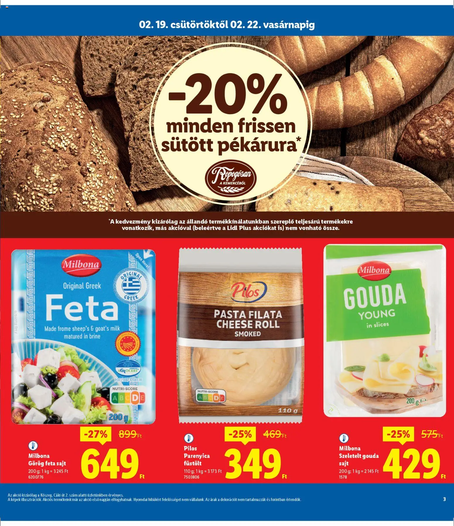 Lidl akciós ujság - amely érvényes a következő dátumtól: 19.02.2026 | Oldal: 3 | Termékek: Feta sajt, Parenyica, Füstölt sajt, Sajt