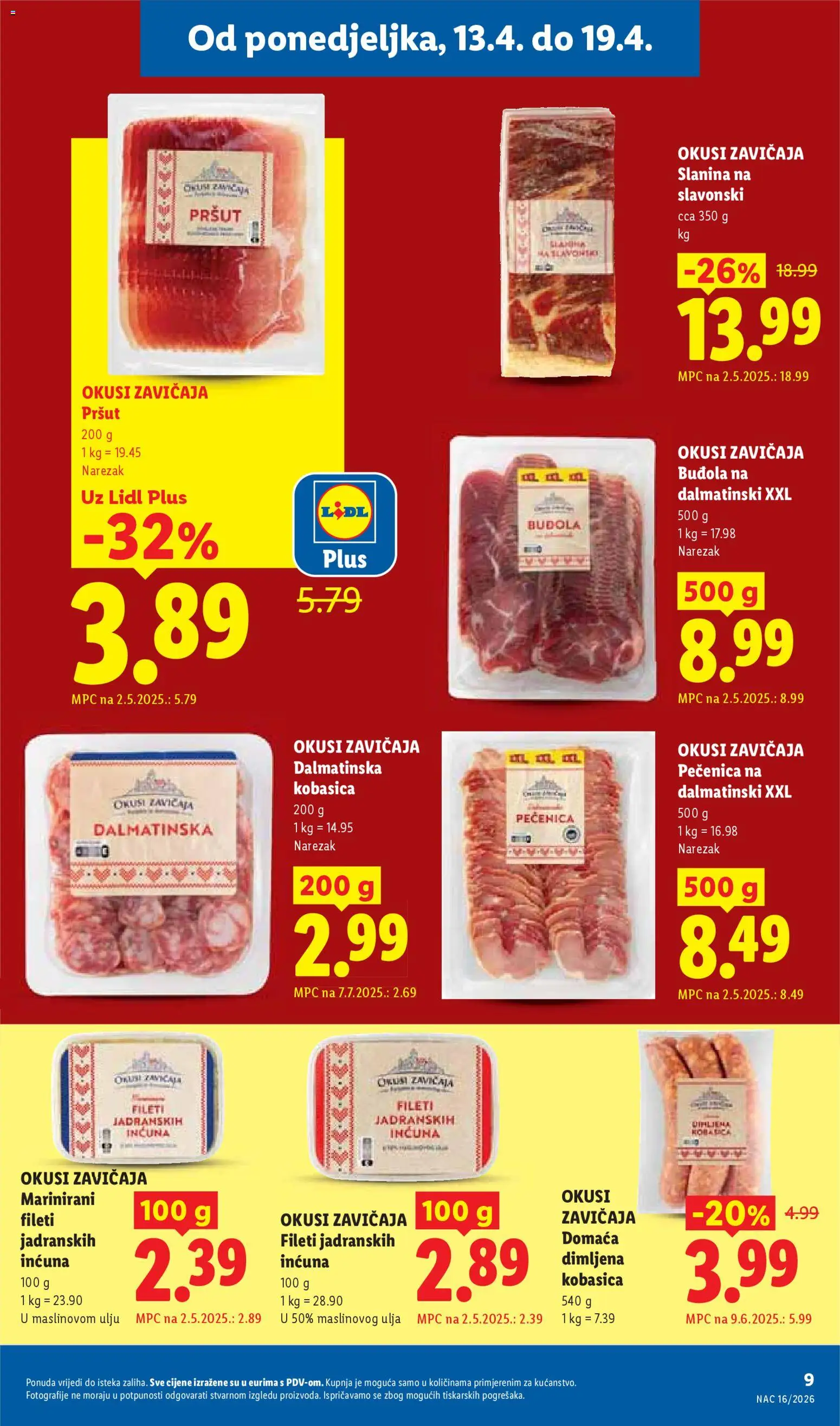 Lidl katalog | vrijedi od 13.04.2026 | Stranica: 9 | Proizvodi: Pršut, Narezak, Buđola, Slanina