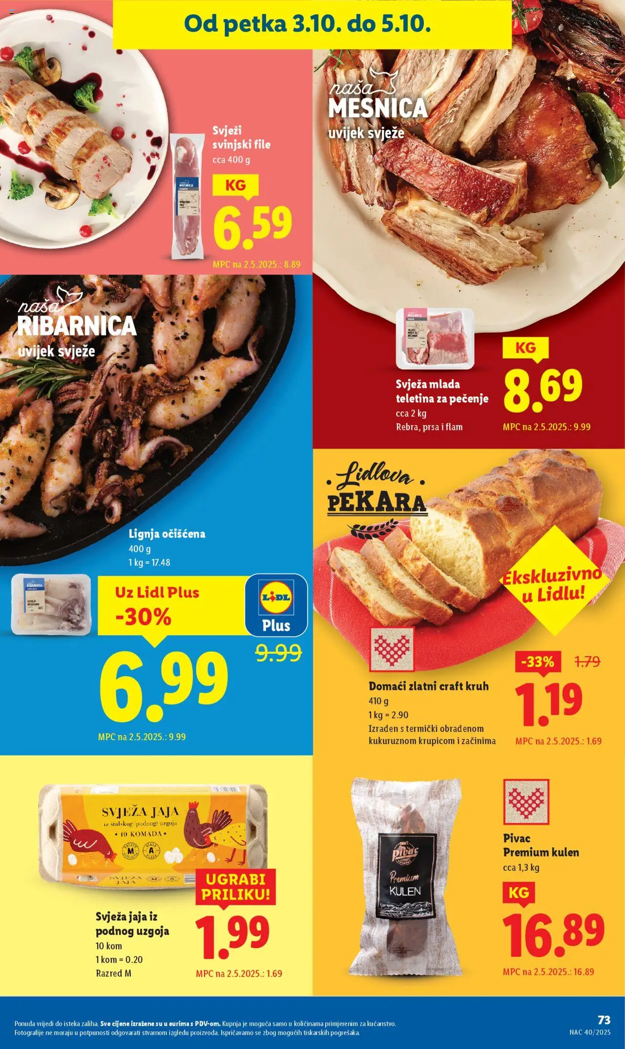 Lidl katalog | vrijedi od 29.09.2025 | Stranica: 73 | Proizvodi: Teletina, Jaja, Kruh, Svinjski file