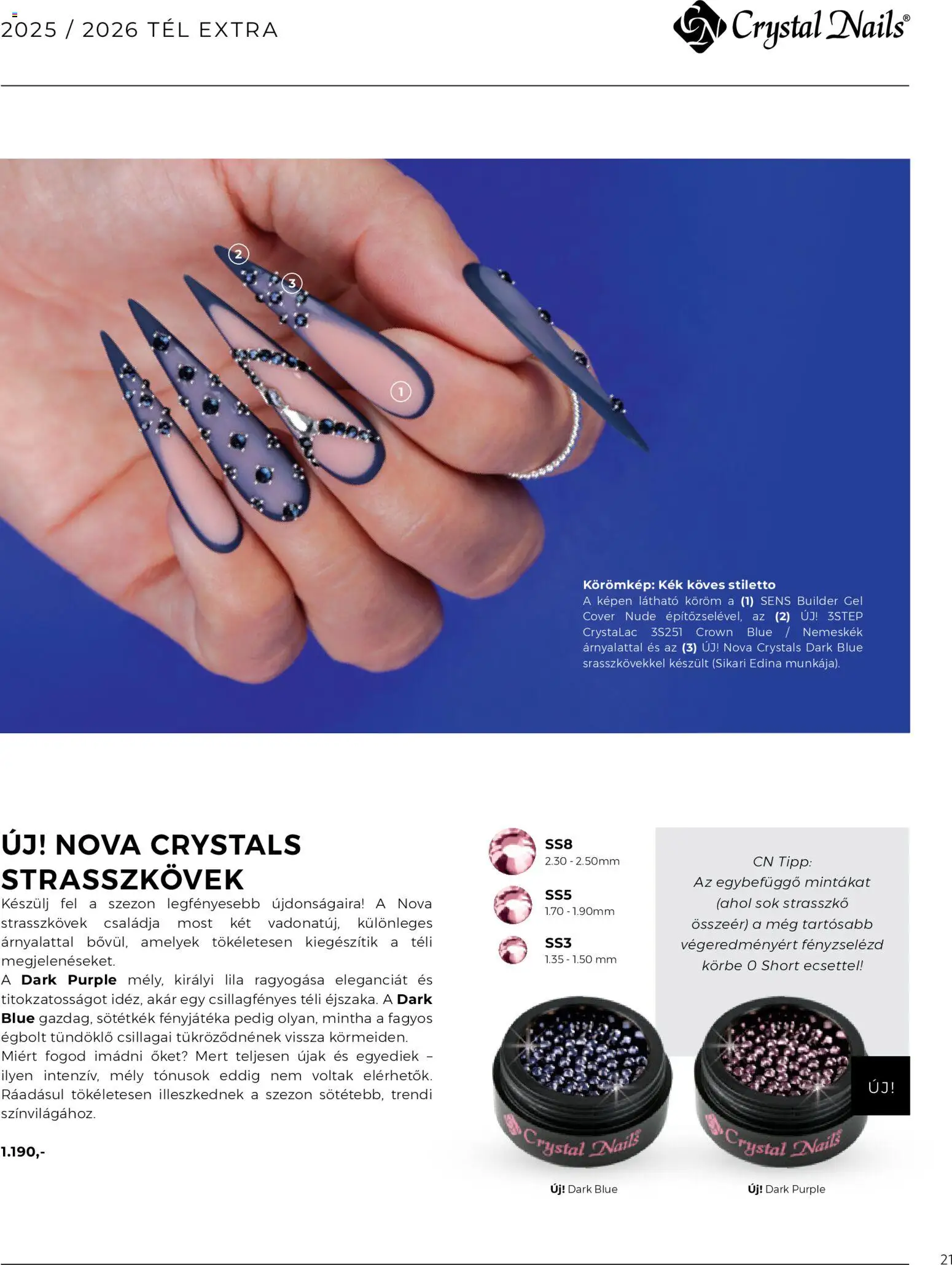 Crystal Nails akciós ujság - amely érvényes a következő dátumtól: 01.12.2025 | Oldal: 21