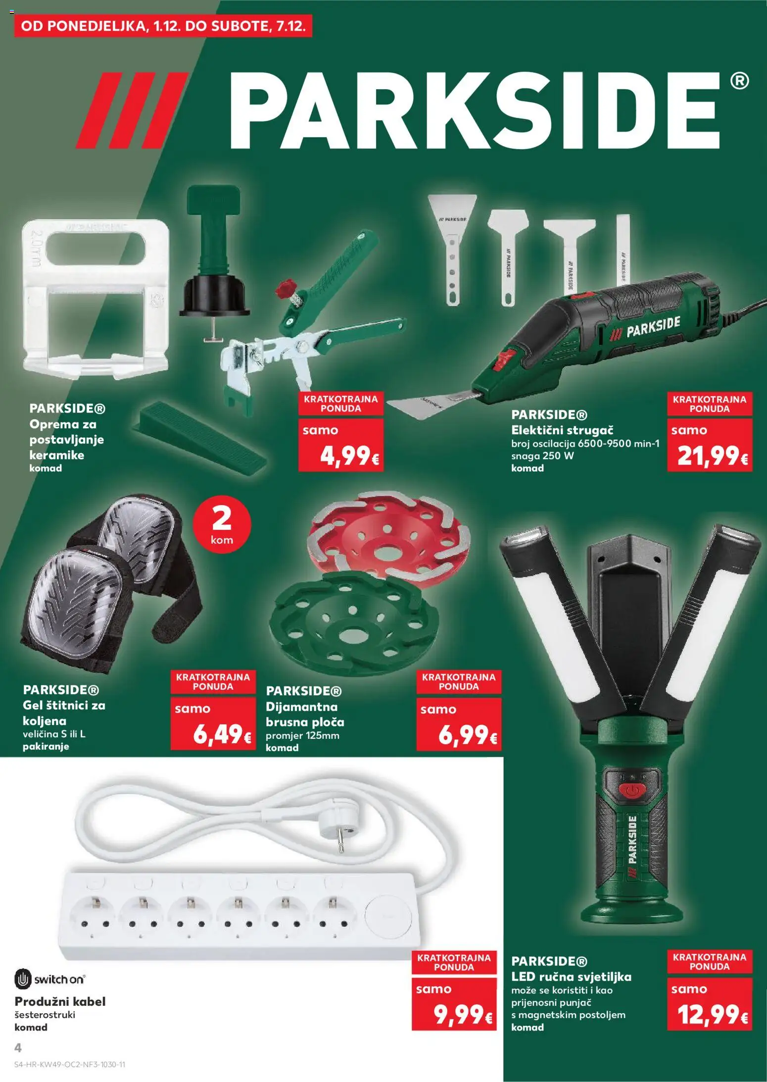 Kaufland katalog | vrijedi od 03.12.2025 | Stranica: 4 | Proizvodi: Svjetiljka, Kabel, Parkside