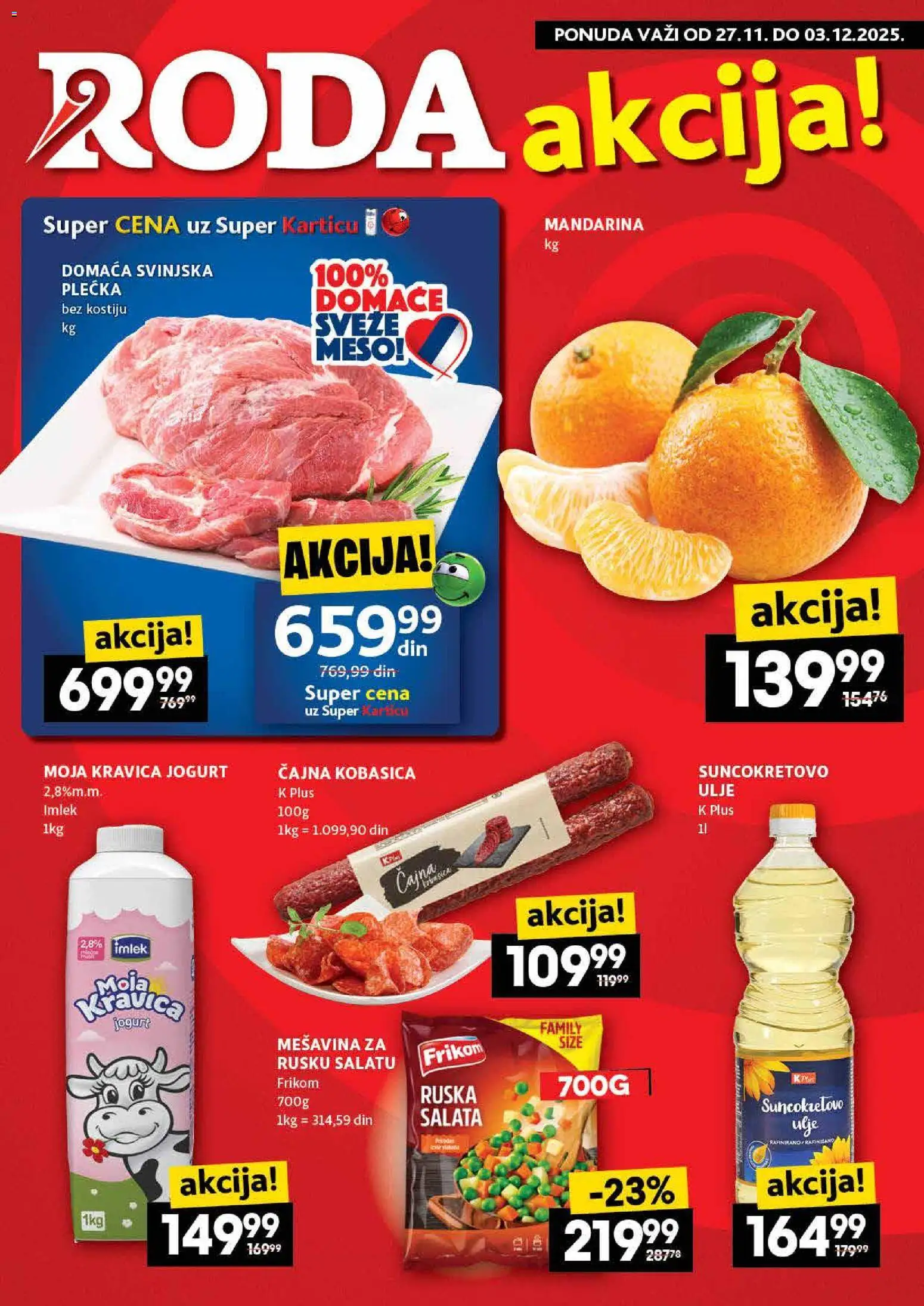 Roda katalog - važi od 27.11.2025 | Strana: 1 | Proizvode: Mandarina, Salata, Moja kravica, Ulje