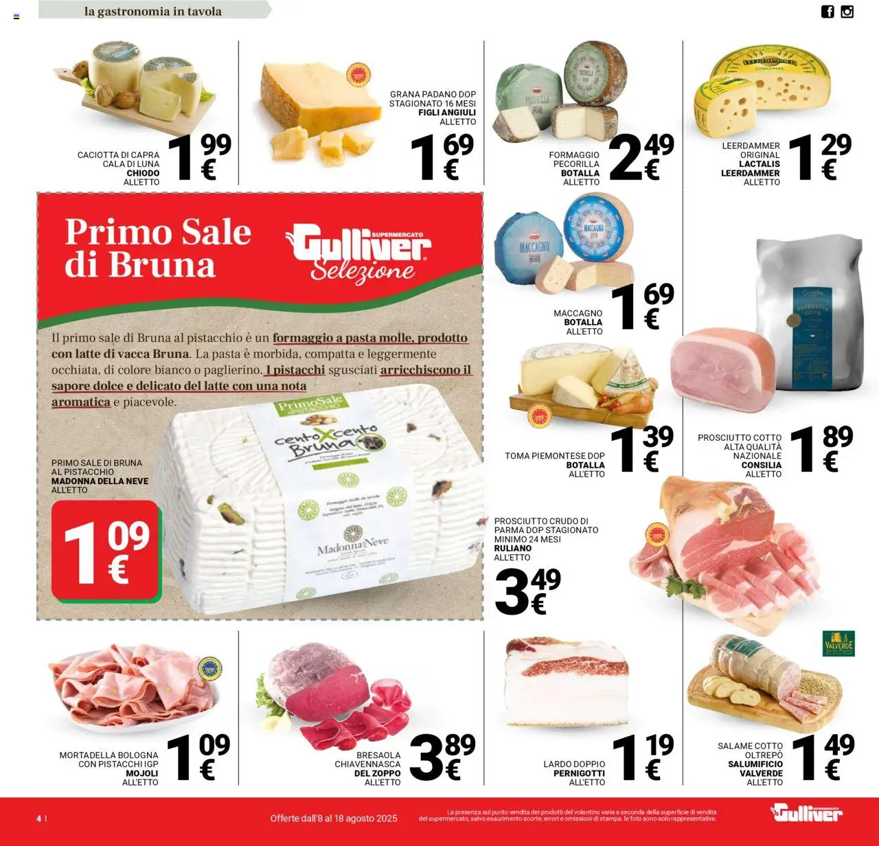 Volantino Gulliver del 08.08.2025 | Pagina: 4 | Prodotti: Sale, Latte, Formaggio, Mortadella
