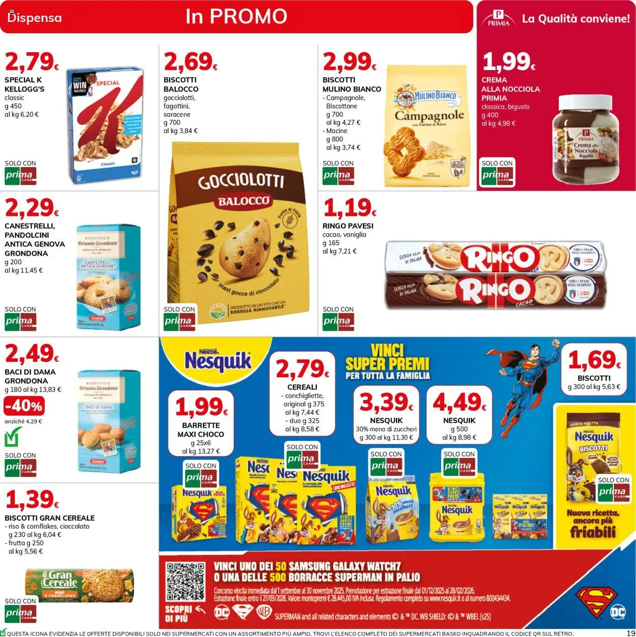 Volantino Basko del 16.09.2025 | Pagina: 19 | Prodotti: Samsung Galaxy, Cereali, Biscotti, Canestrelli