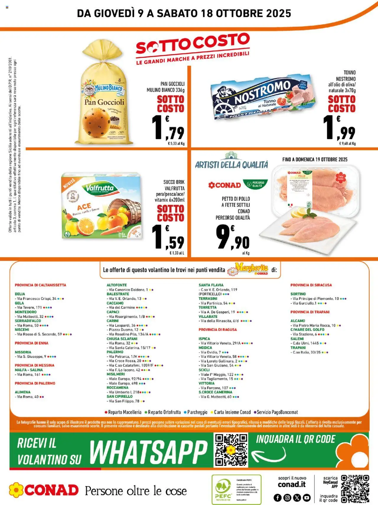Volantino Conad del 09.10.2025 | Pagina: 16 | Prodotti: Petto di Pollo, Succo, Pollo, Tonno
