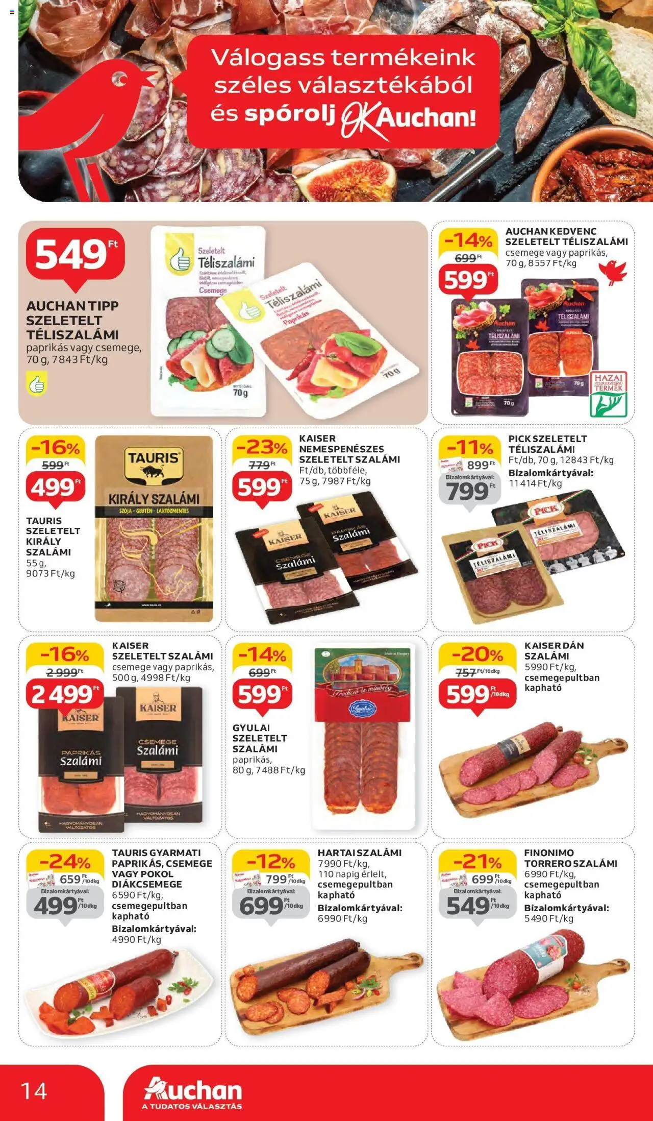 Auchan akciós ujság - amely érvényes a következő dátumtól: 05.06.2025 | Oldal: 14 | Termékek: Diákcsemege, Pick, Szalámi, Téliszalámi