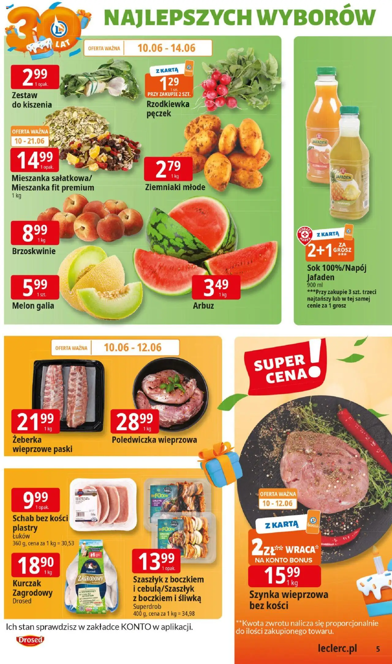 E.Leclerc Gazetka - Kłodzko od 10.06.2025 | Strona: 5 | Produkty: Melon, Schab bez kości, Szynka, Sok