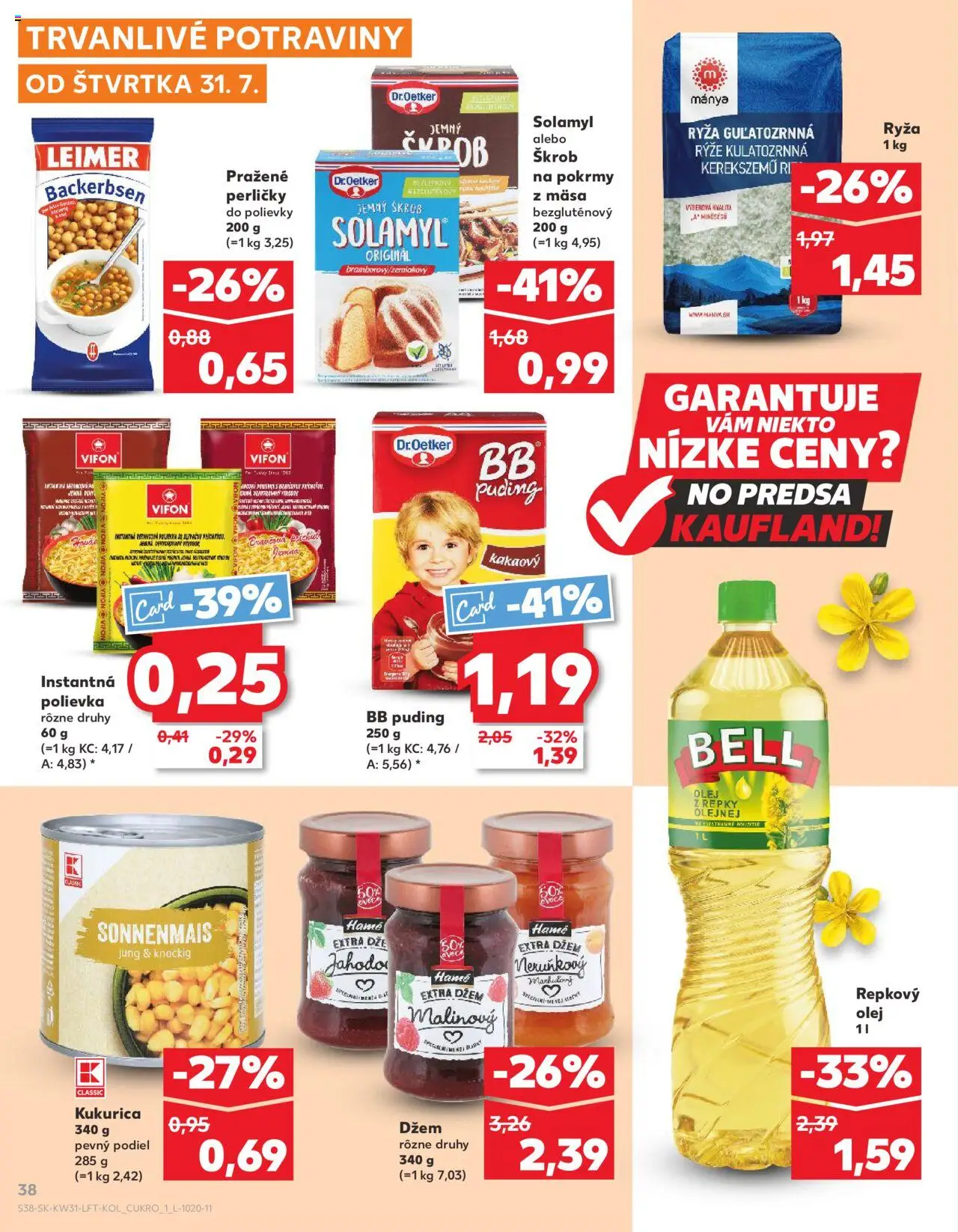 Kaufland Dubnica Nad Váhom │ platný od 31.07.2025 | Strana: 38 | Produkty: Olej, Ryža, Puding, Repkový olej