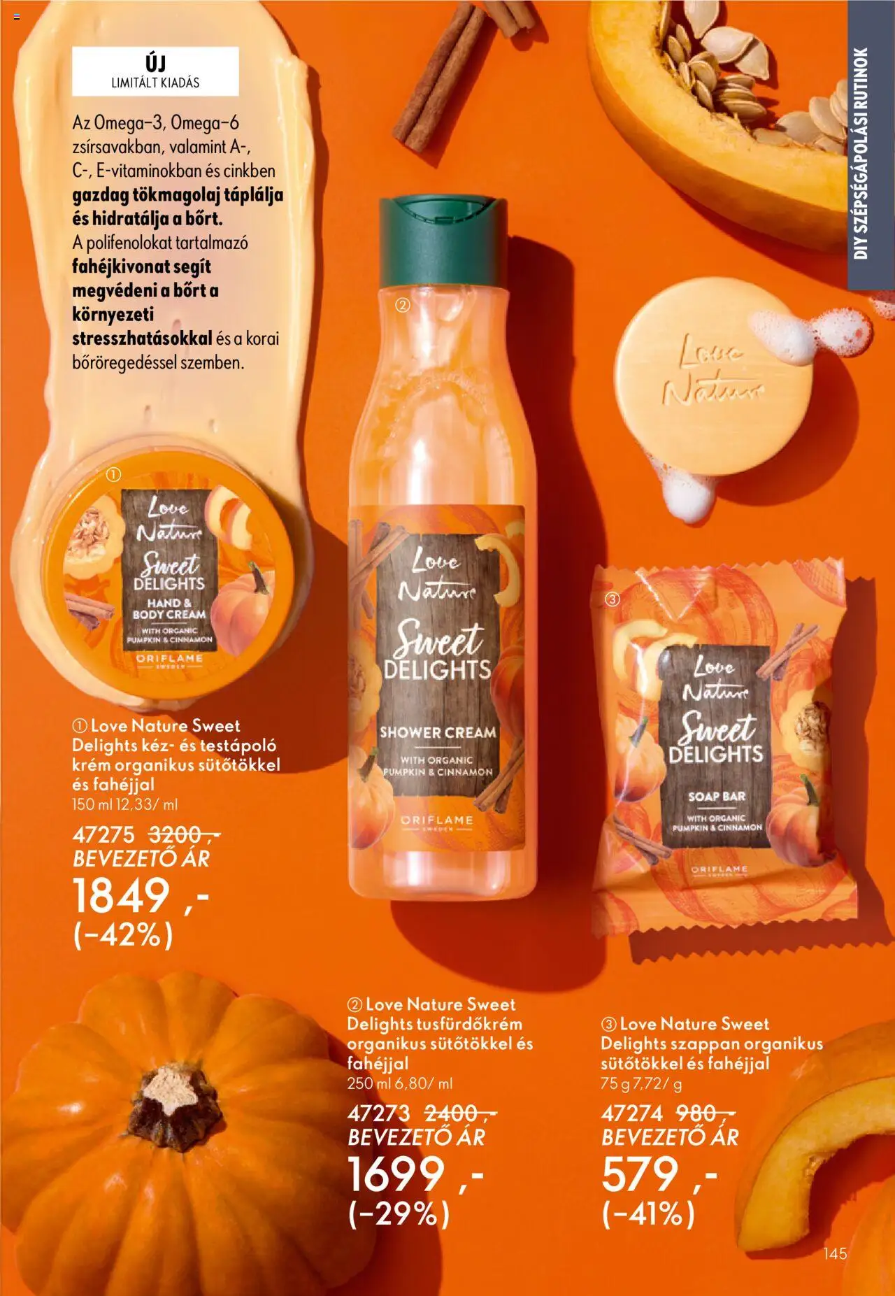 Oriflame akciós ujság - amely érvényes a következő dátumtól: 07.09.2025 | Oldal: 145 | Termékek: Body, Testápoló, Szappan, Tökmagolaj