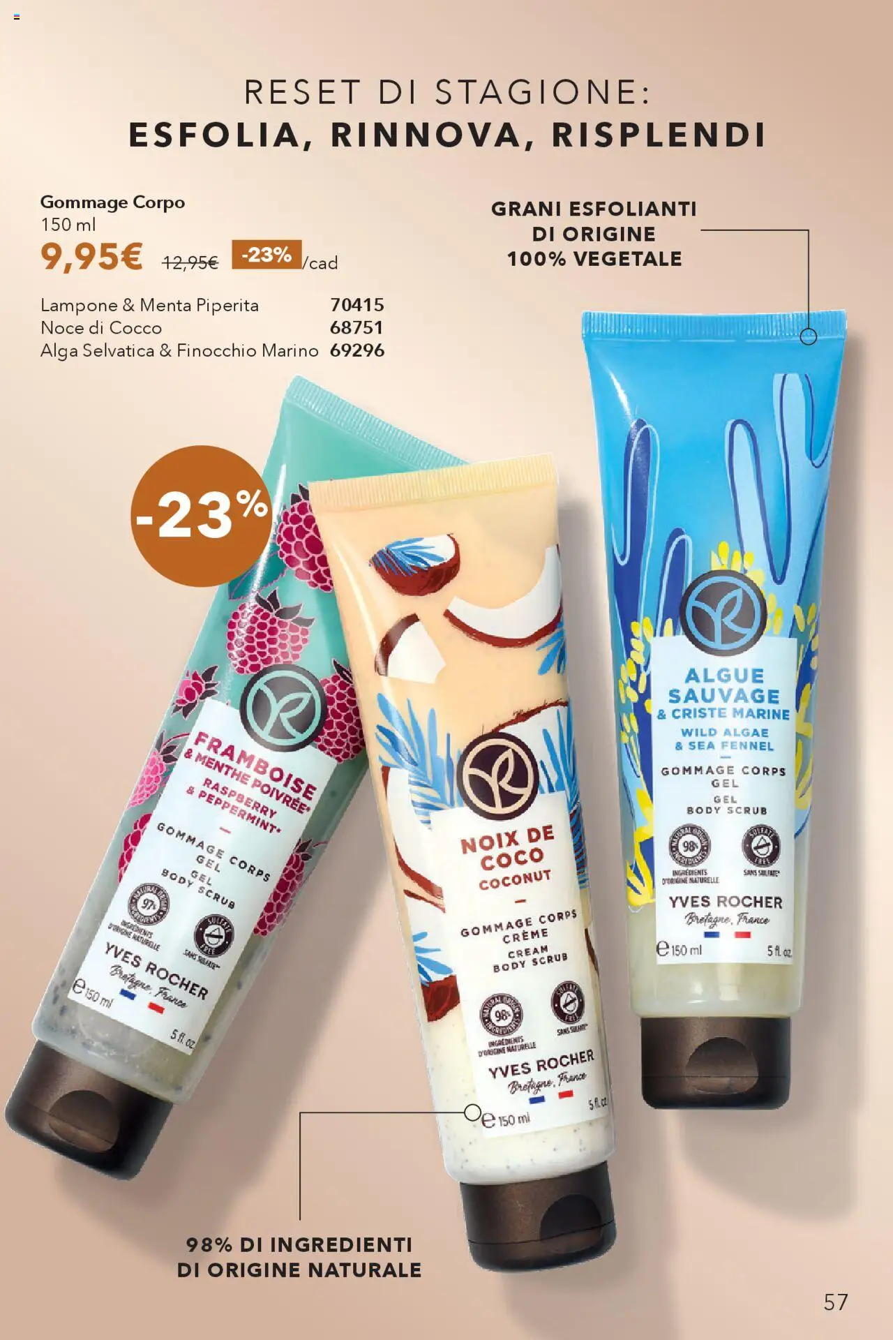 Volantino Yves Rocher del 17.10.2025 | Pagina: 57 | Prodotti: Scrub, Lampone, Cocco, Menta