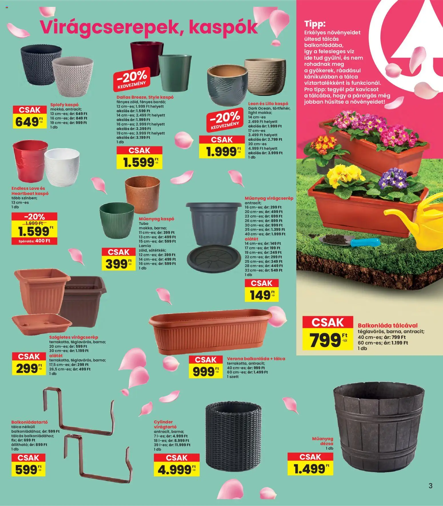 Interspar akciós ujság - amely érvényes a következő dátumtól: 12.03.2026 | Oldal: 3 | Termékek: Virágtartó, Műanyag virágcserép, Balkonláda, Kaspó