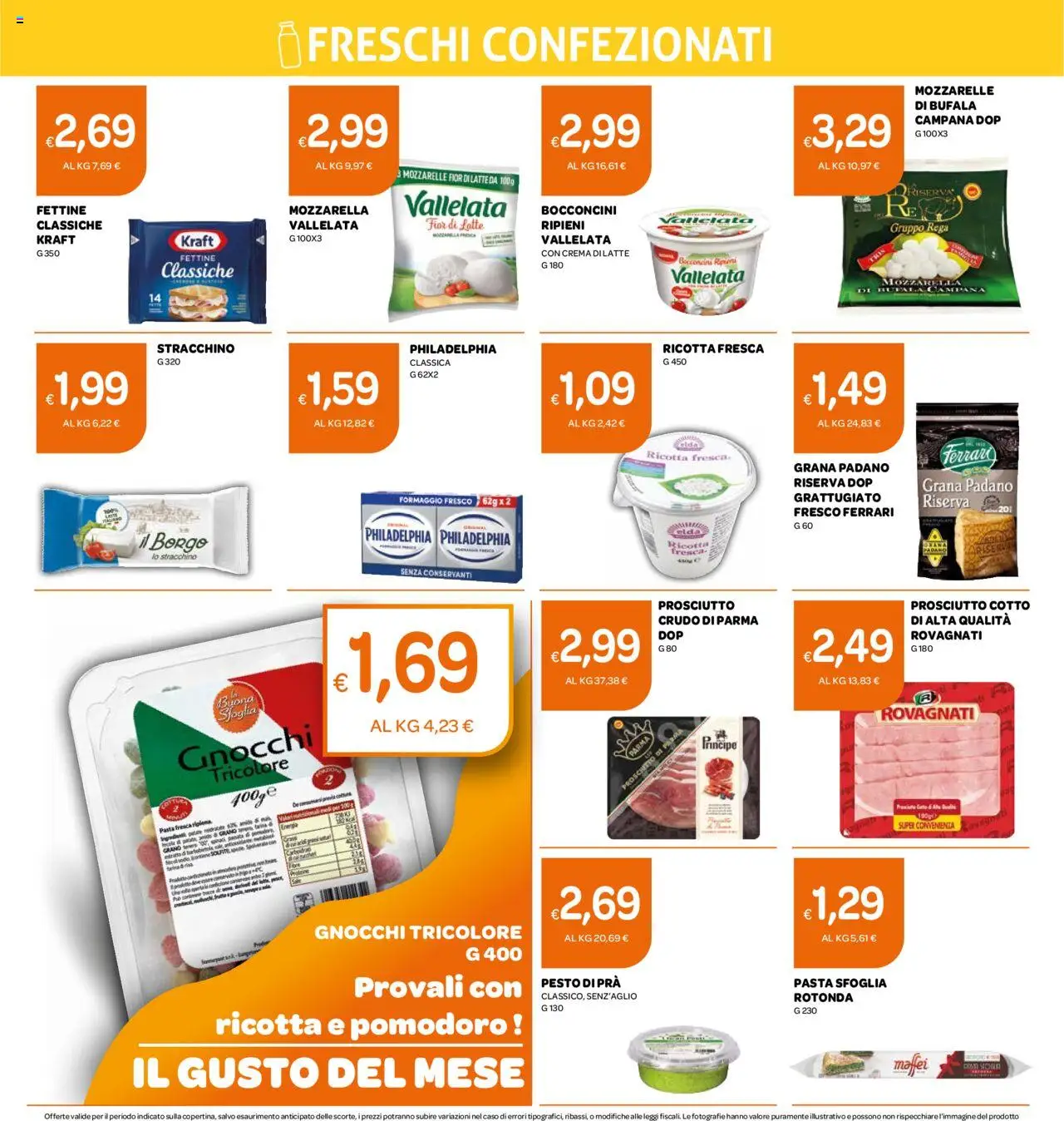 Volantino Ekom del 09.09.2025 | Pagina: 10 | Prodotti: Prosciutto Cotto, Pasta sfoglia, Stracchino, Gnocchi